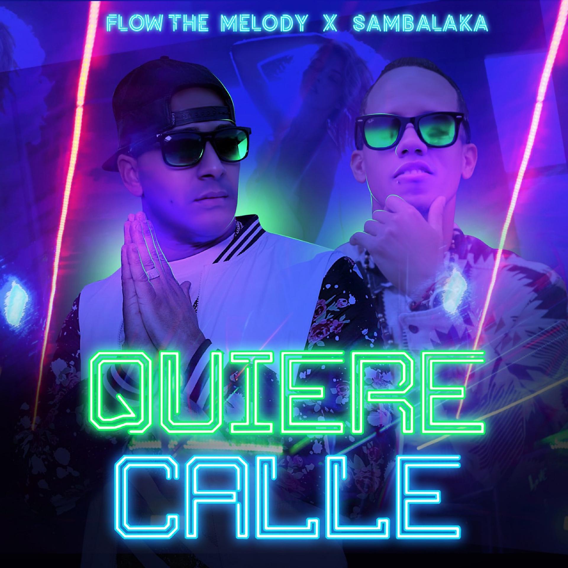 Постер альбома Quiere Calle