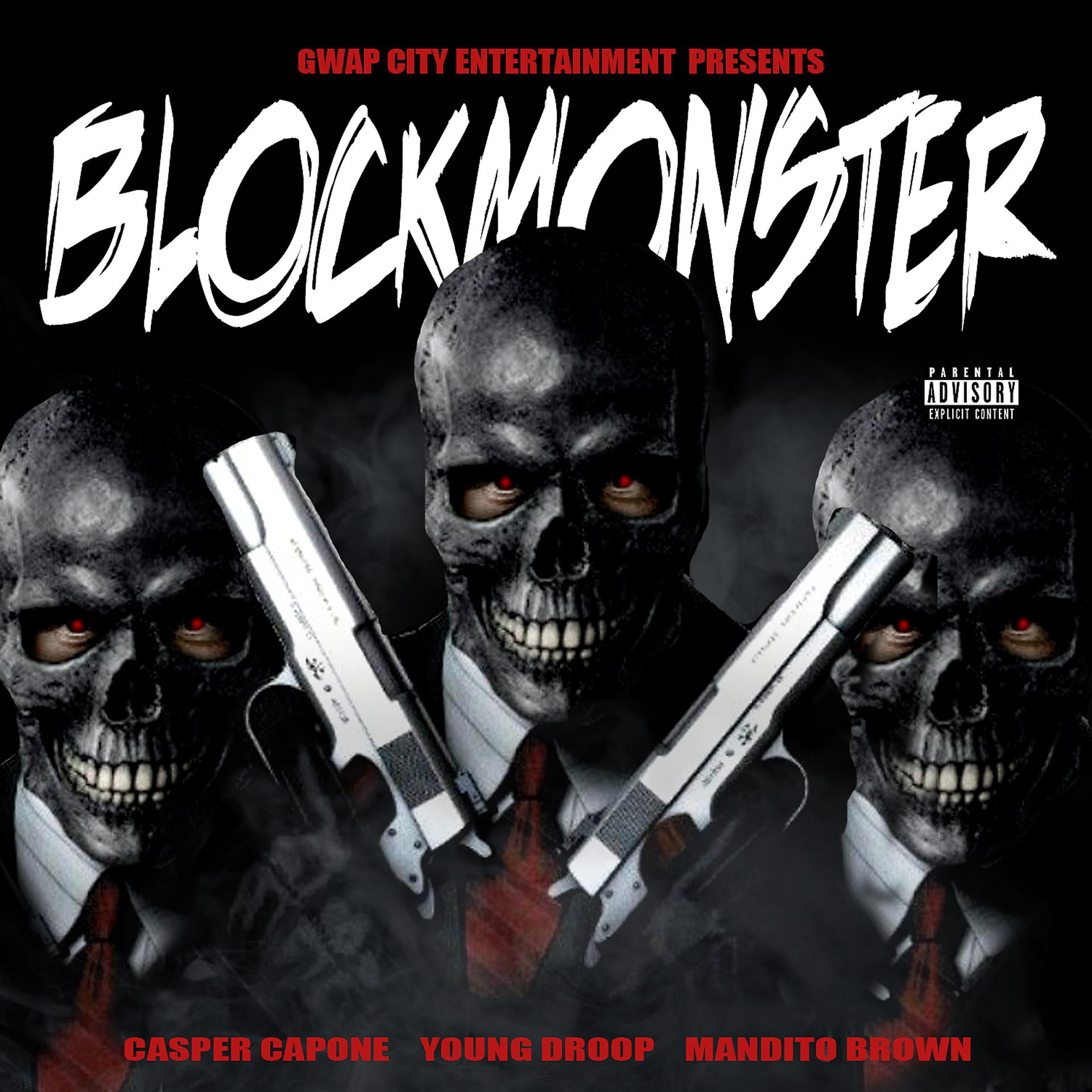 Постер альбома BlockMonster (feat. Mandito Brown)