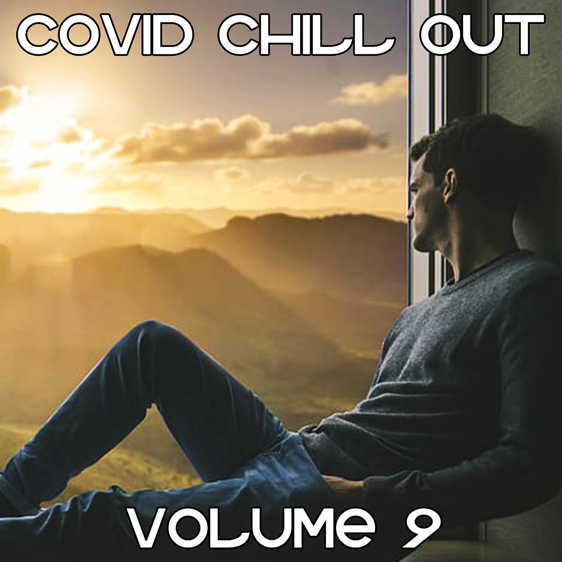Постер альбома Covid Chill Out, Vol. 9