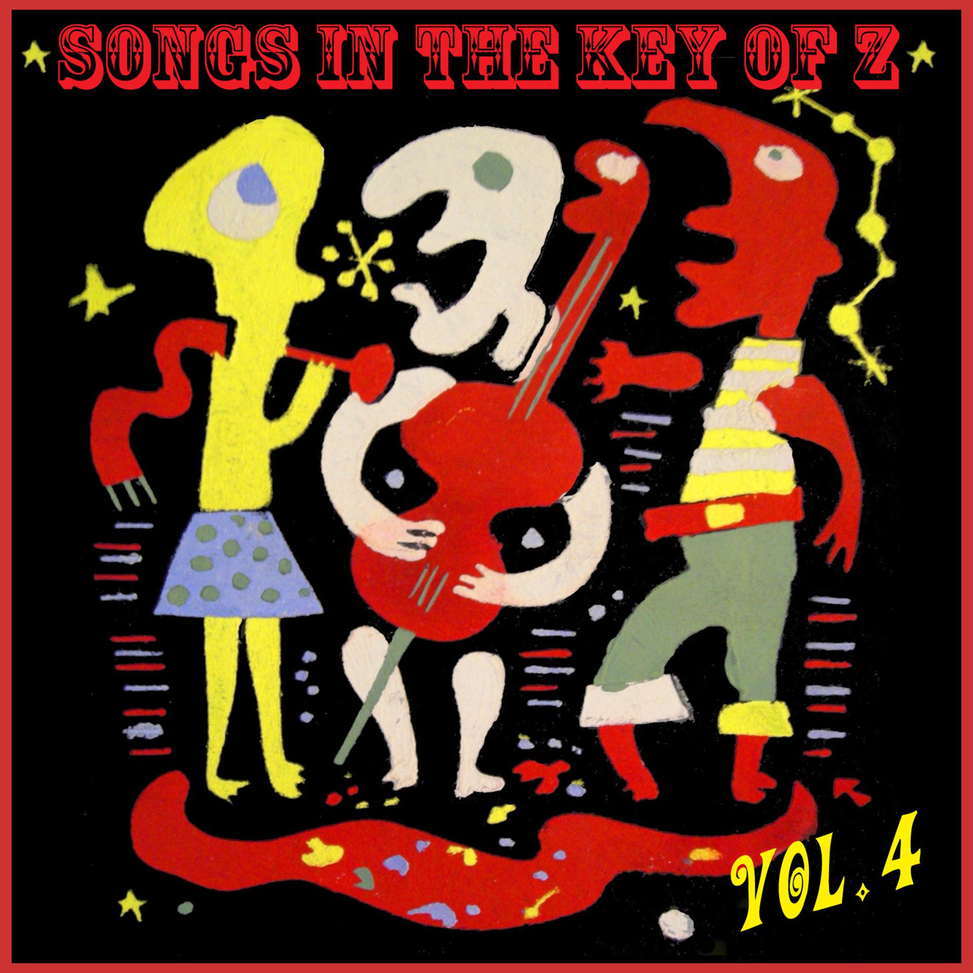 Постер альбома Songs in the Key of Z, Vol. 4: The Curious Universe of Outsider Music