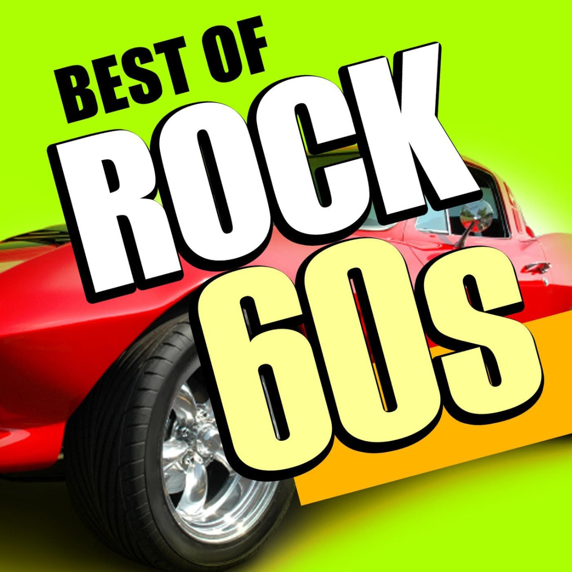 Постер альбома Best of Rock 60s