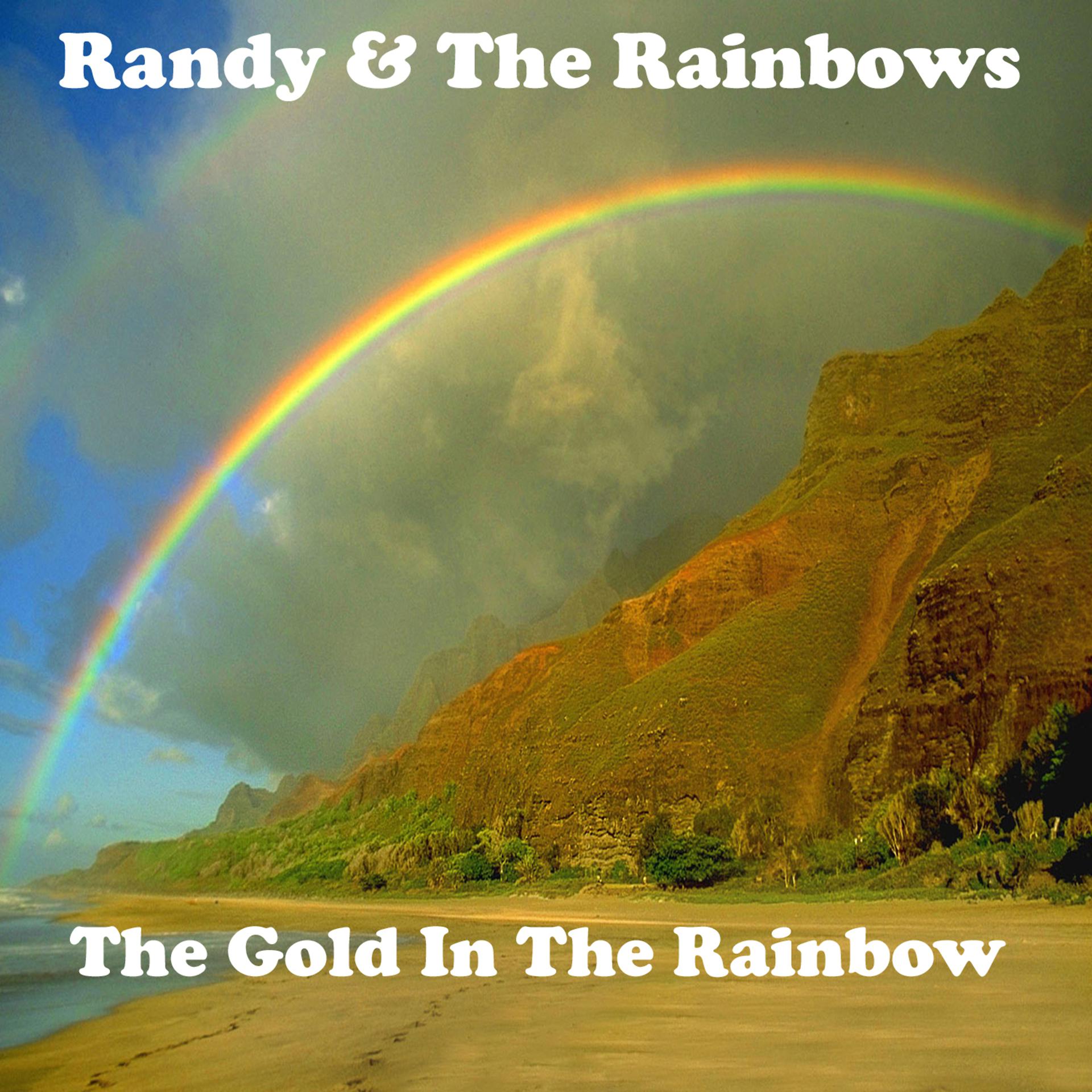 Постер альбома The Gold In The Rainbow