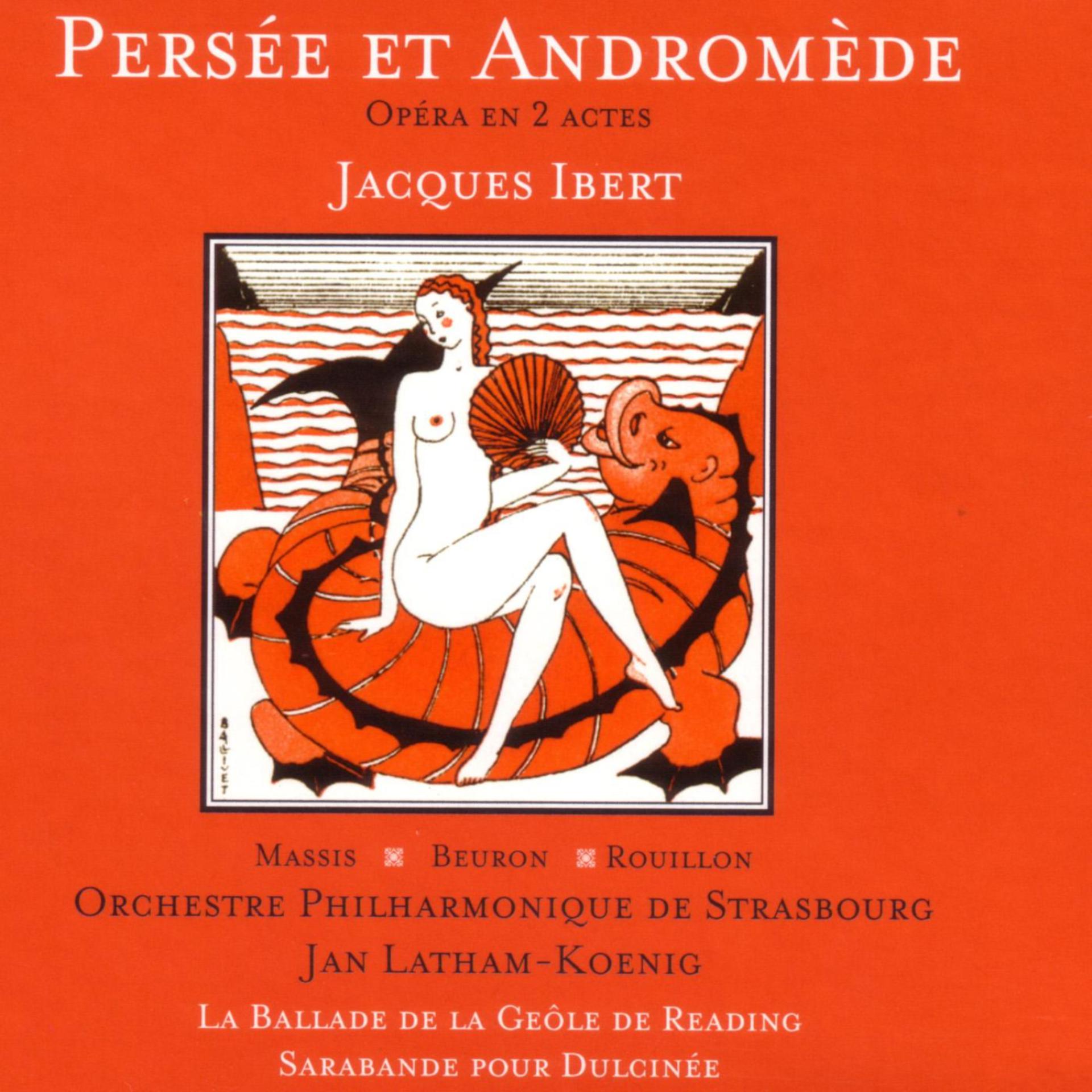 Постер альбома Ibert: Persée et Andromède - Opéra en 2 actes