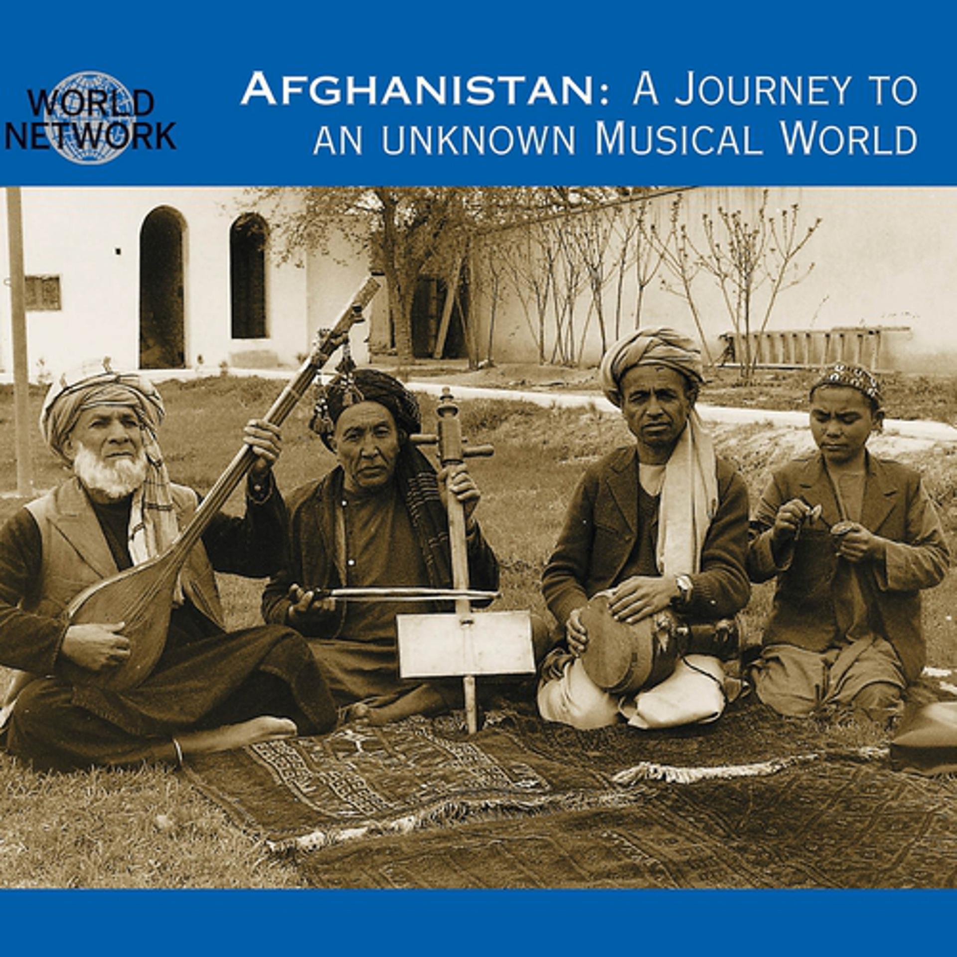 Постер альбома Afghanistan - A Journey to an Unknown Musical World