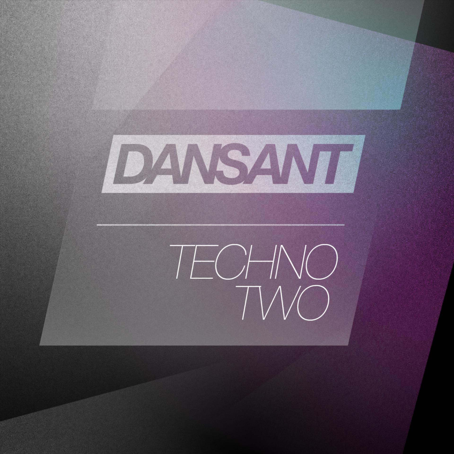 Постер альбома Dansant Techno Two