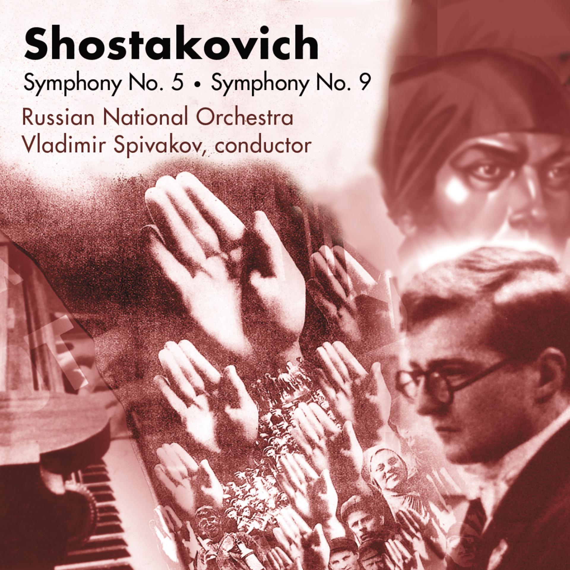 Постер альбома Shostakovich: Symphony No. 5 • Symphony No. 9