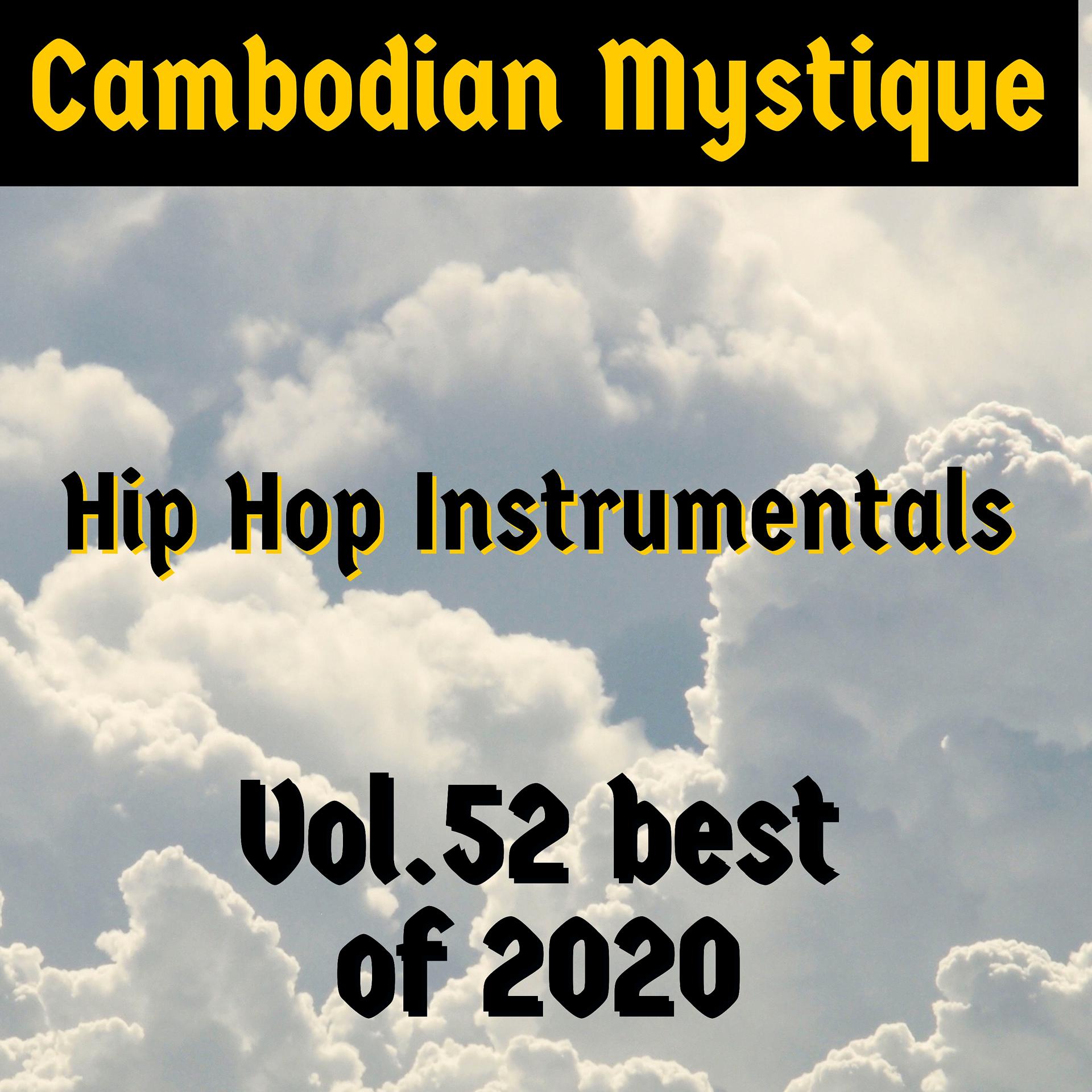 Постер альбома Hip Hop Instrumentals, Vol. 52: Best of 2020 (Instrumentals)