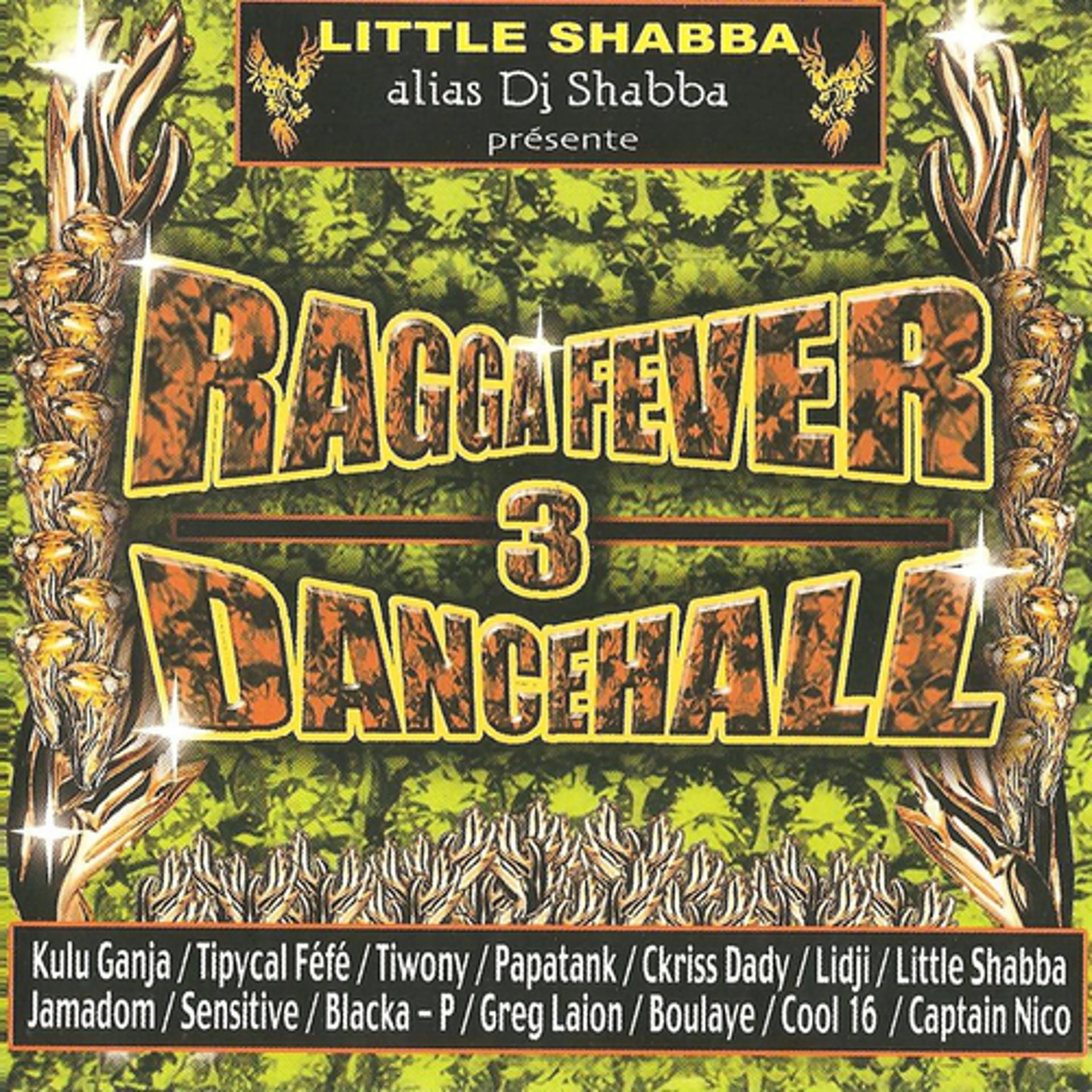 Постер альбома Ragga Fever Dance Hall, Vol. 3