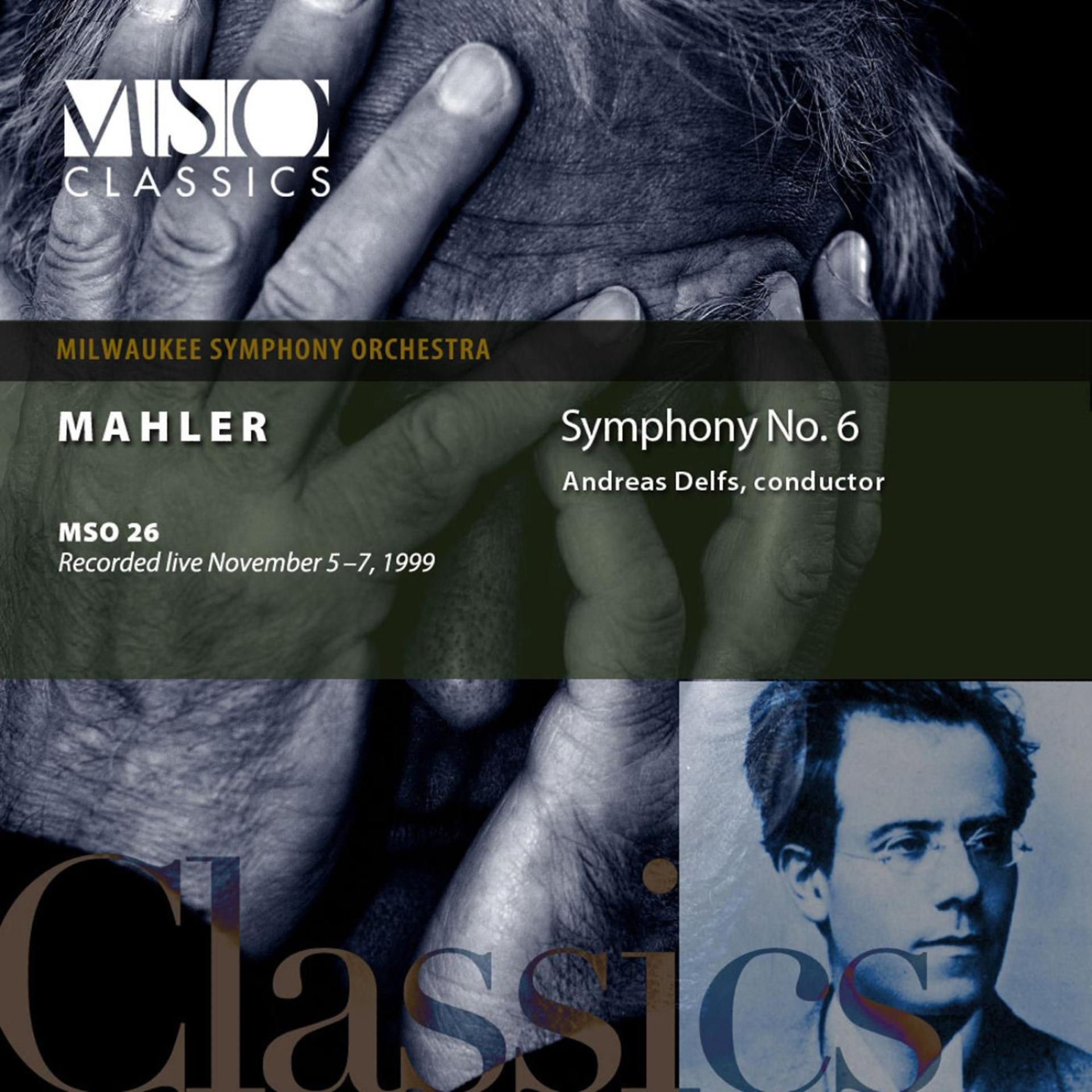 Постер альбома MAHLER:  Symphony No. 6 in A minor