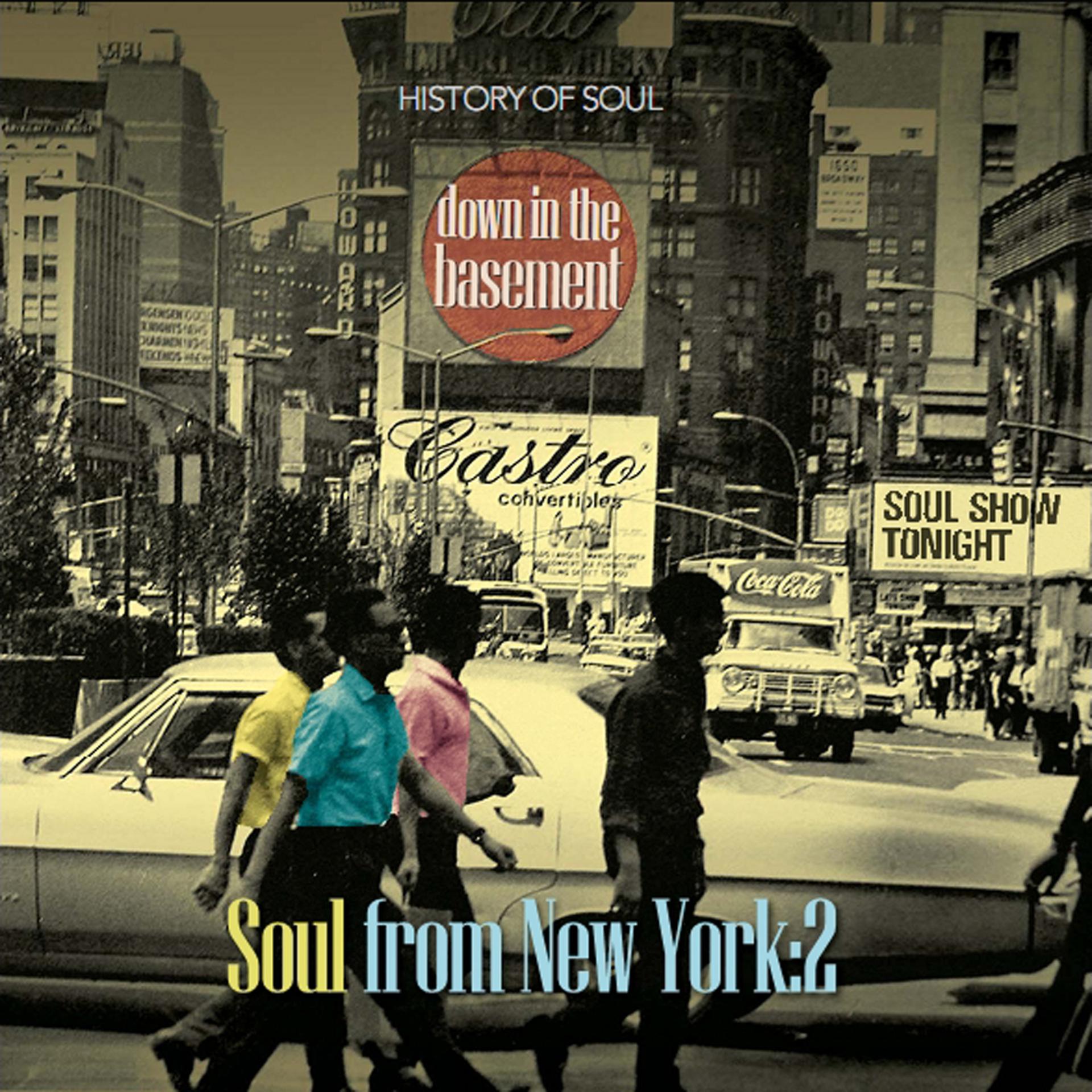 Постер альбома Down in the Basement - Soul from New York, Vol. 2