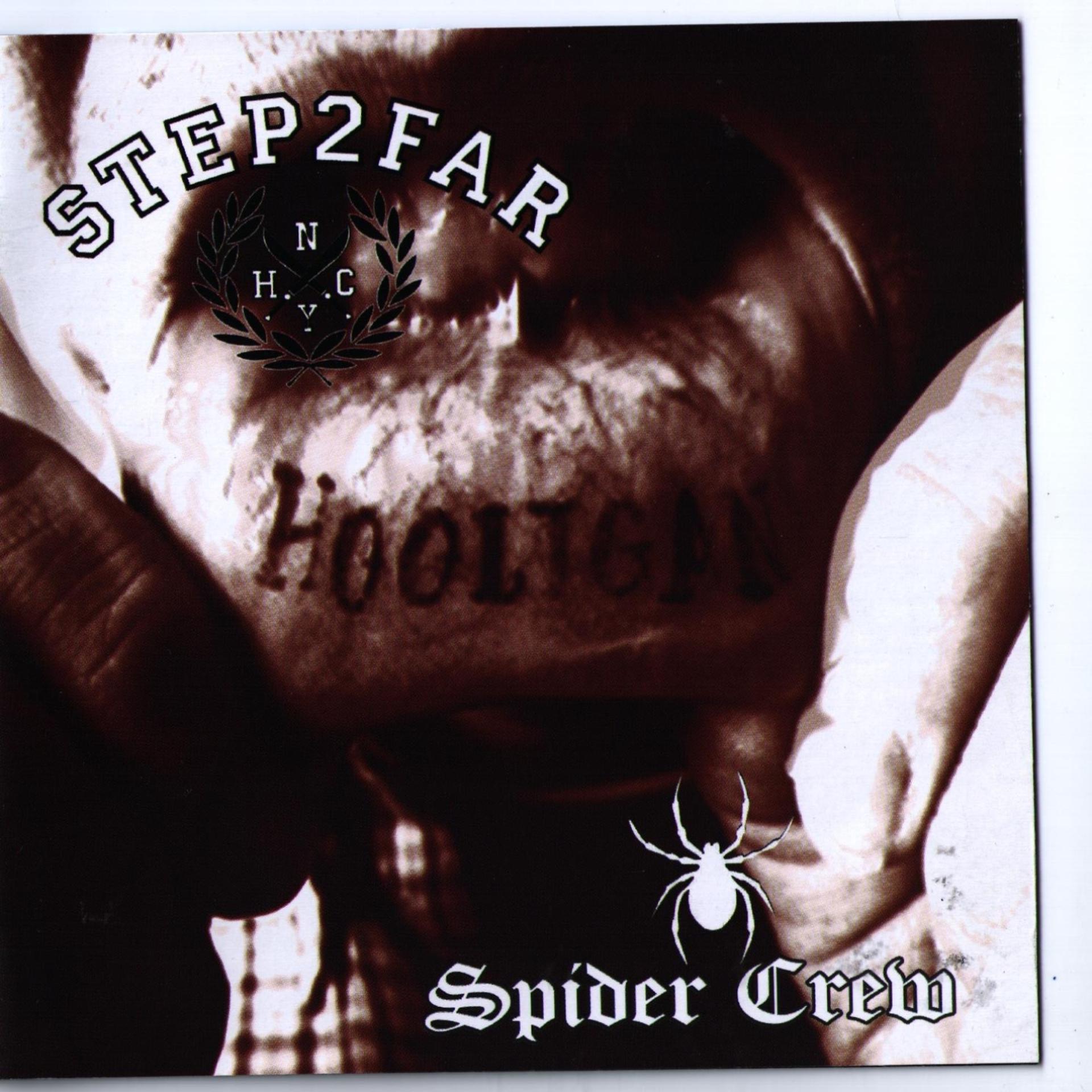 Постер альбома Step2Far / Spider Crew Split