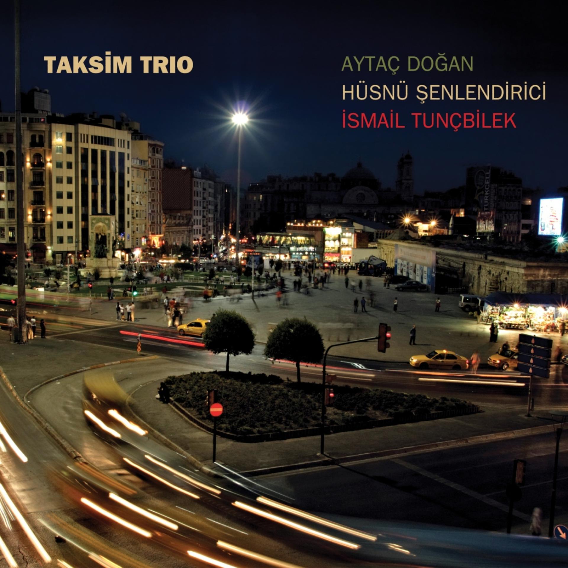 Постер альбома Taksim Trio