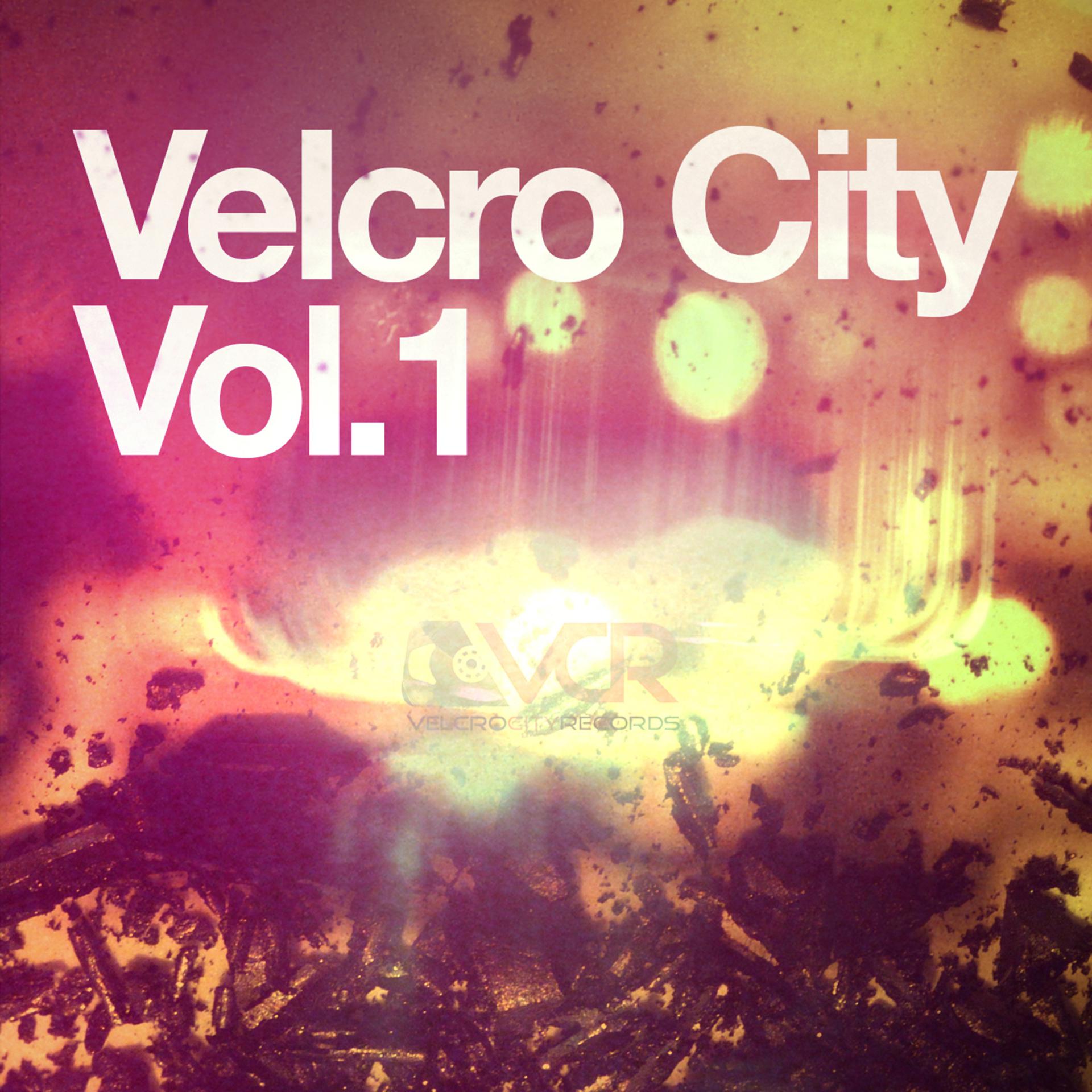Постер альбома Velcro City Vol. 1