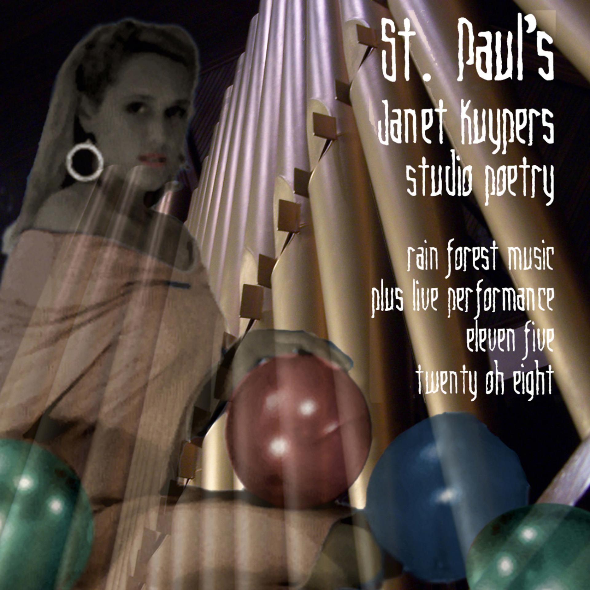 Постер альбома St. Paul's - Janet Kuypers Studio & Live Poetry