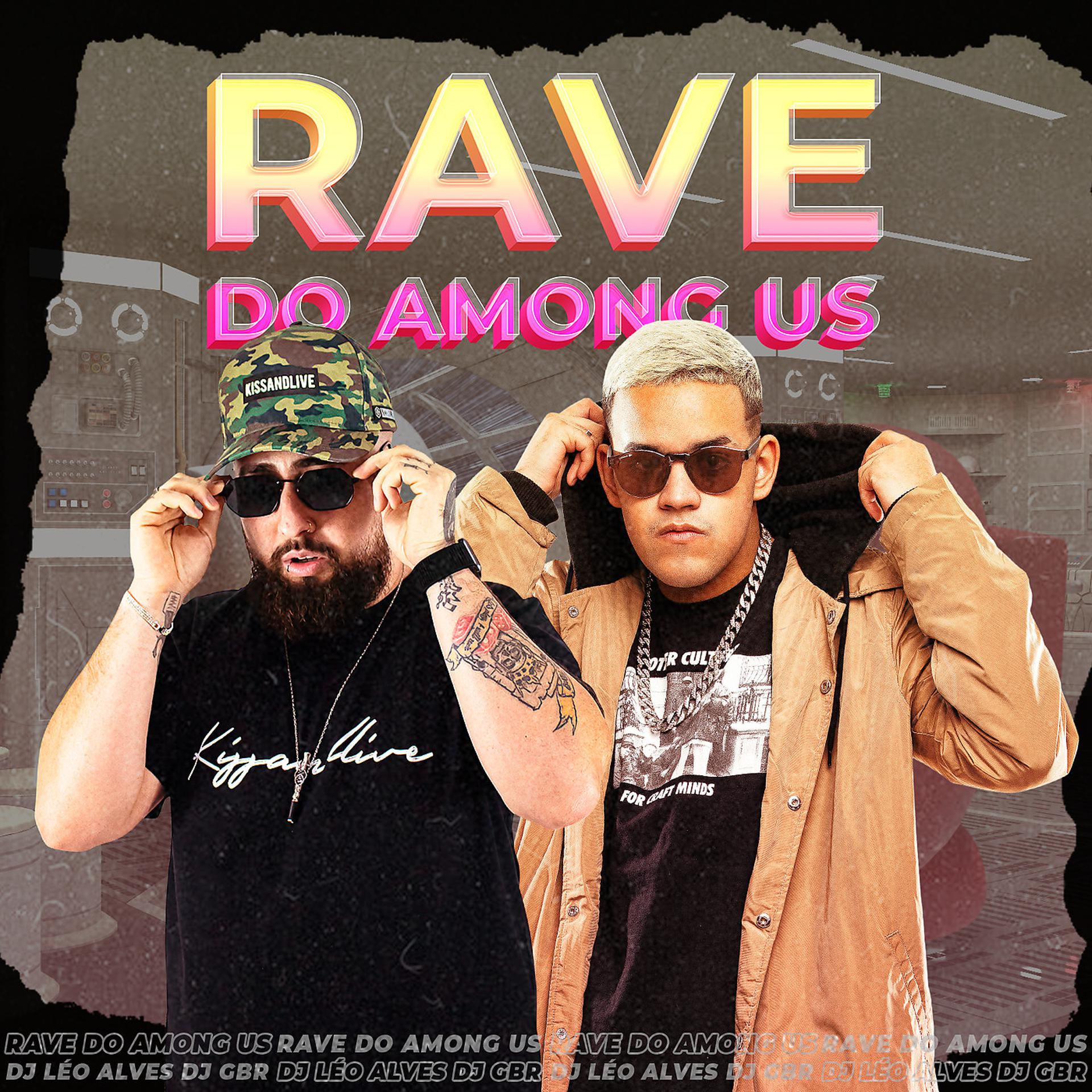 Постер альбома Rave Do Among Us