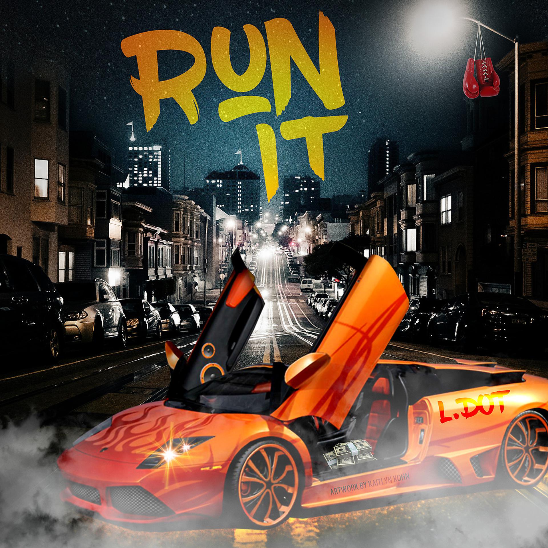Постер альбома Run It