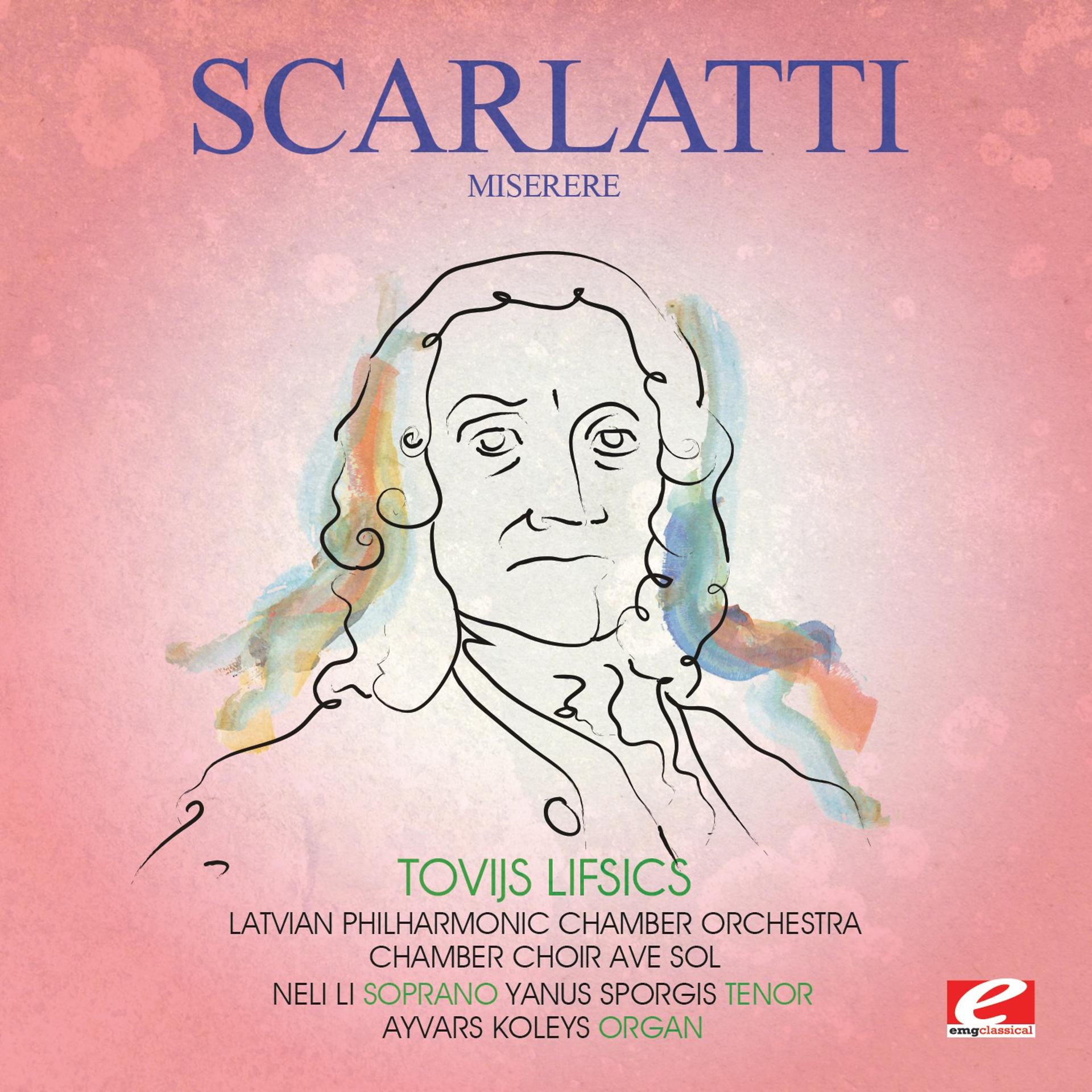 Постер альбома Scarlatti: Miserere (Digitally Remastered)