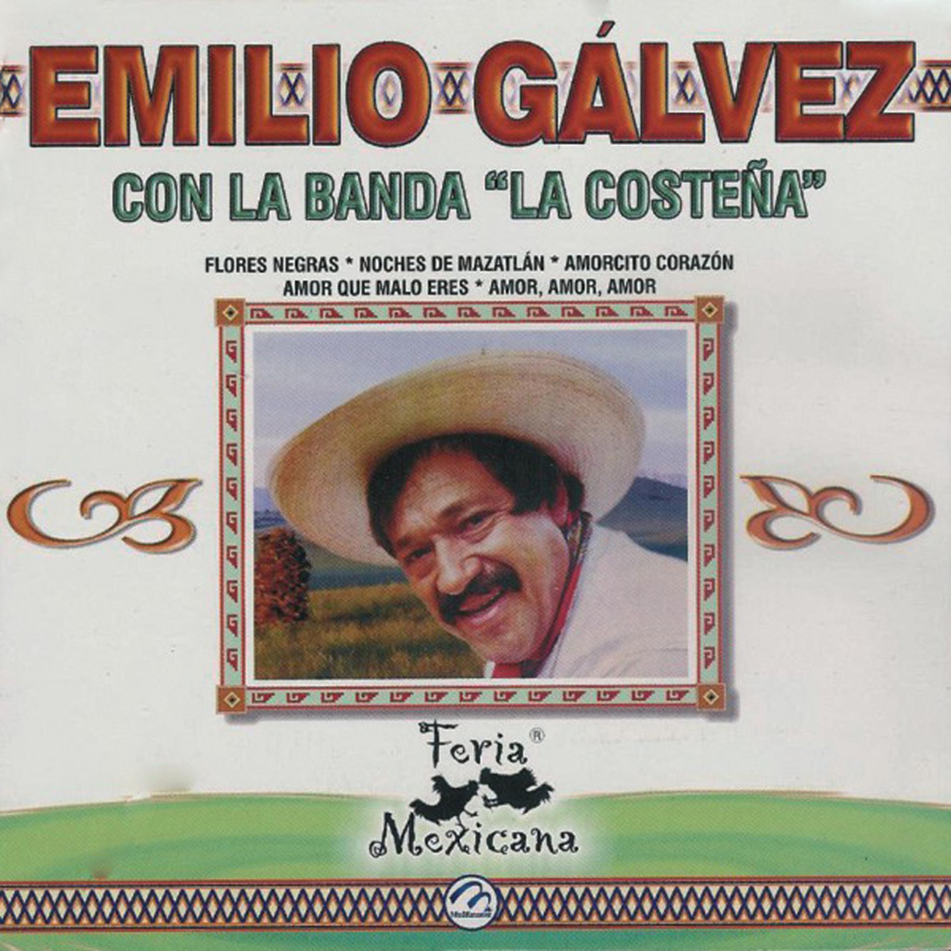 Постер альбома Emilio Galvez Con la Banda la Costeña