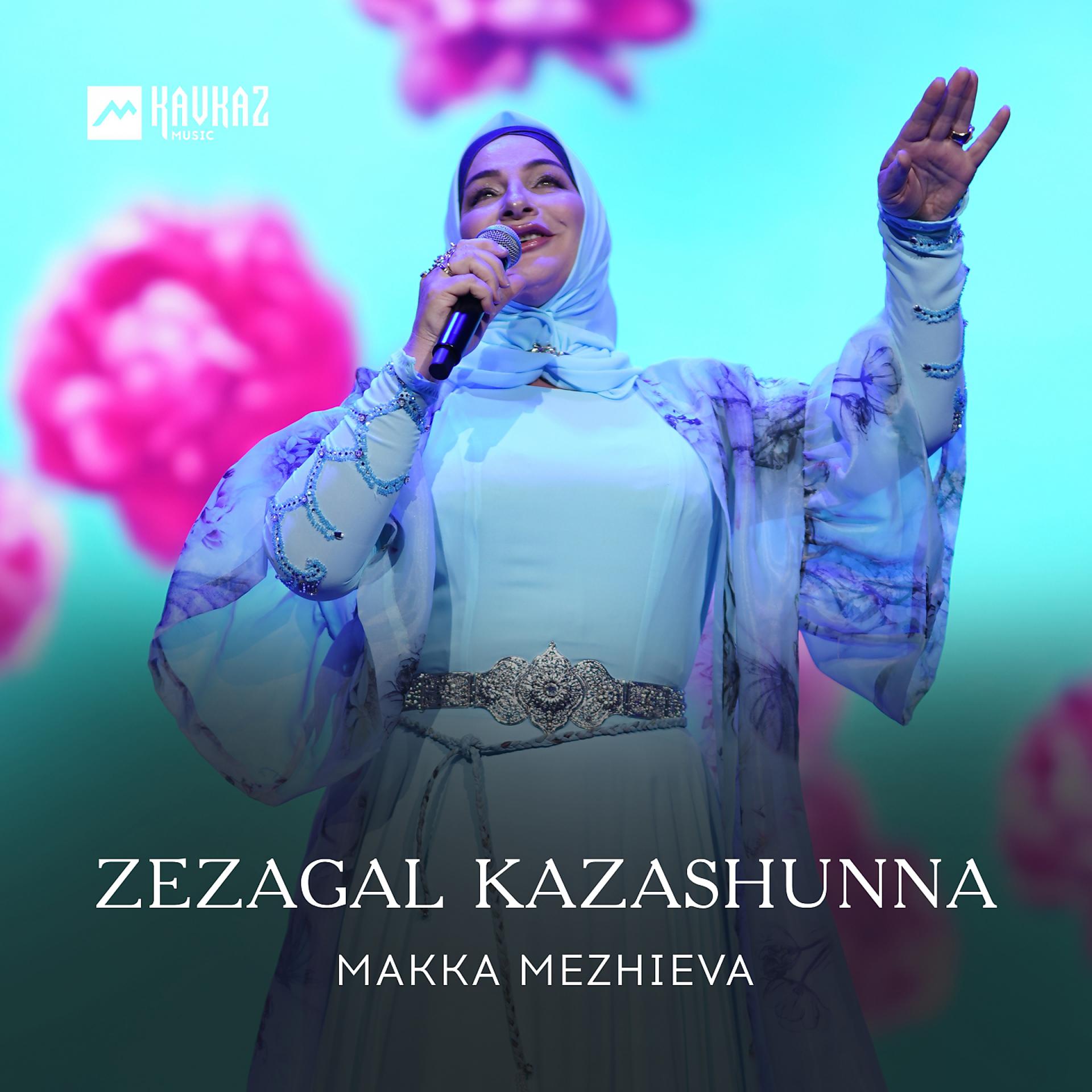 Постер альбома Zezagal Kazashunna