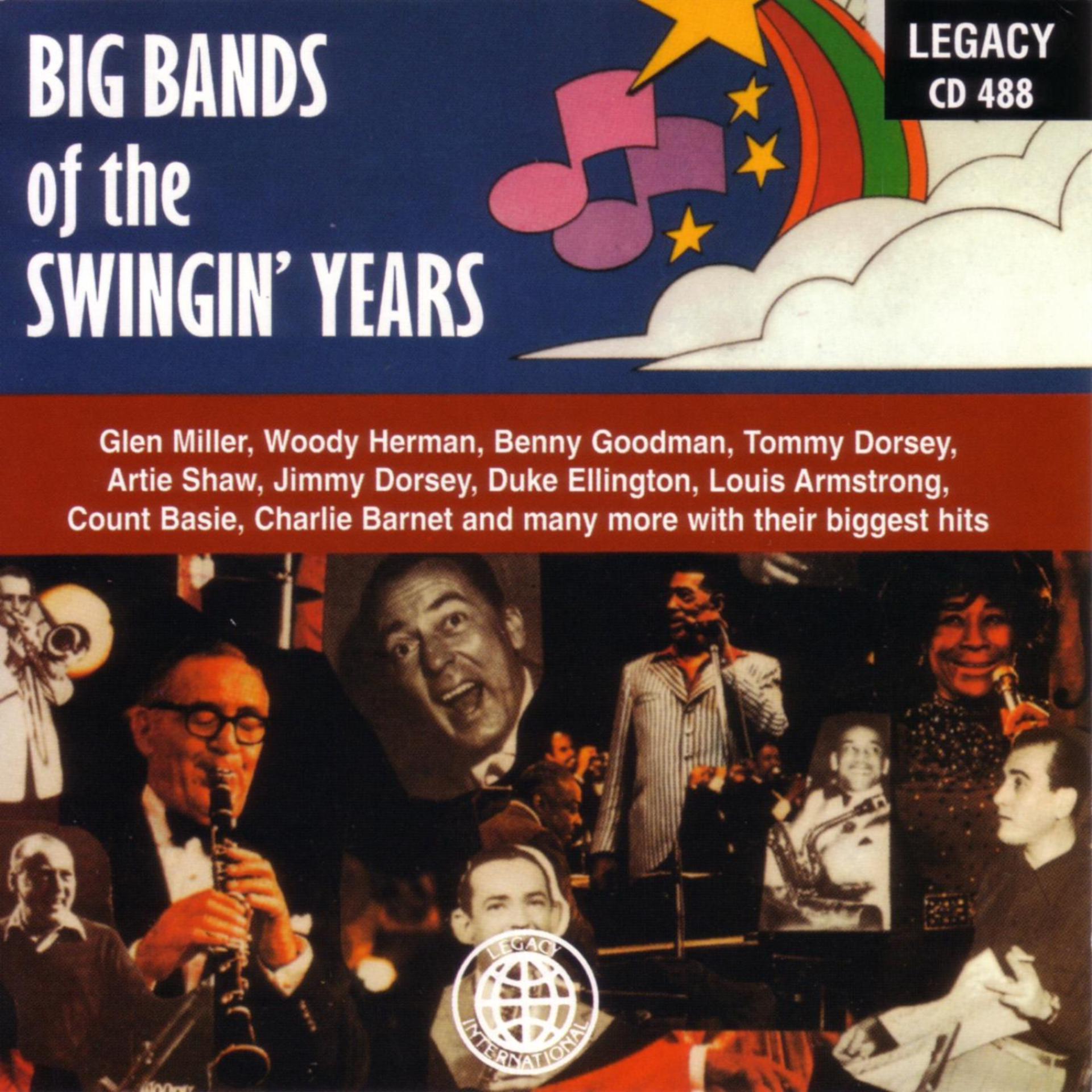 Постер альбома Big Bands of the Swingin' Years
