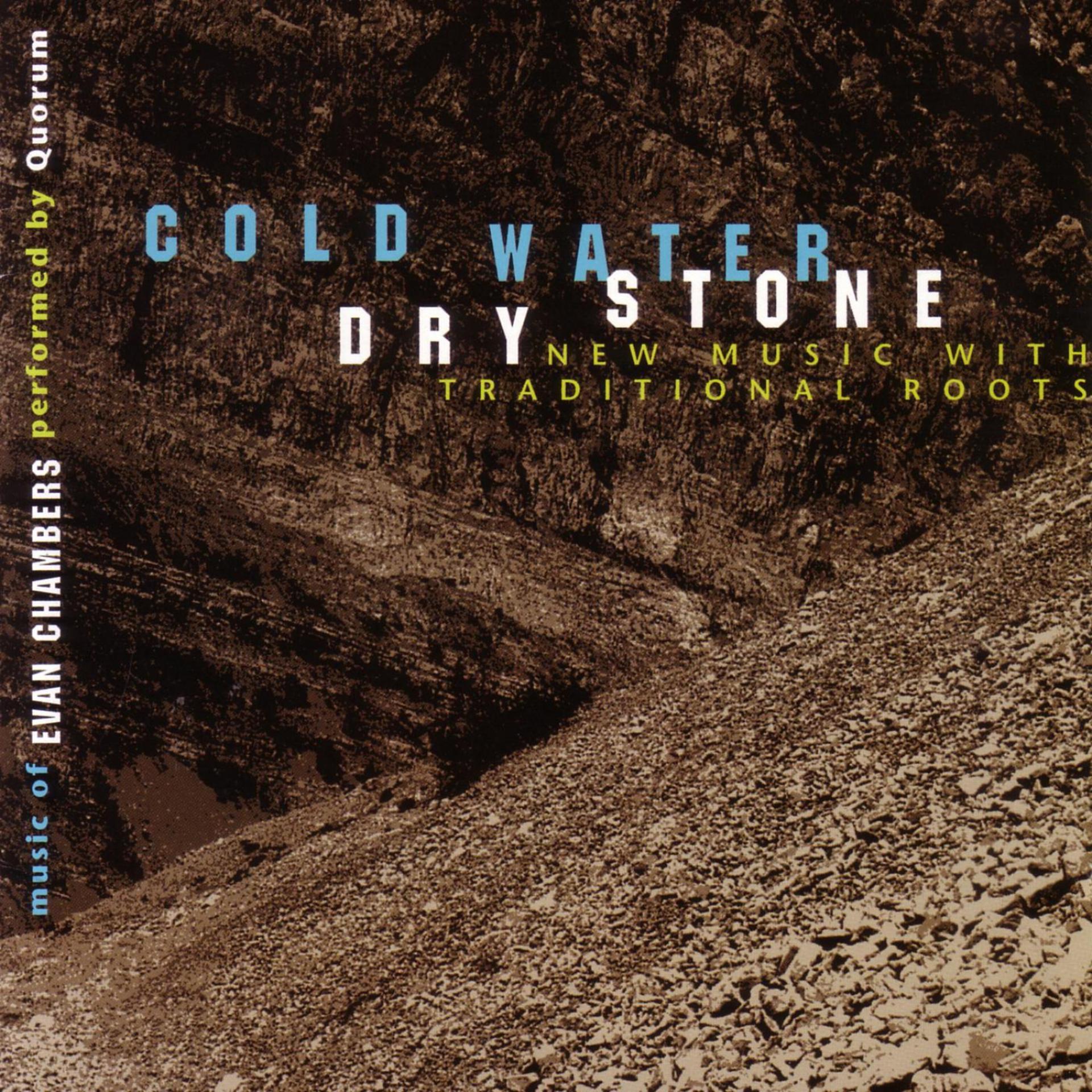 Постер альбома Cold Water Dry Stone