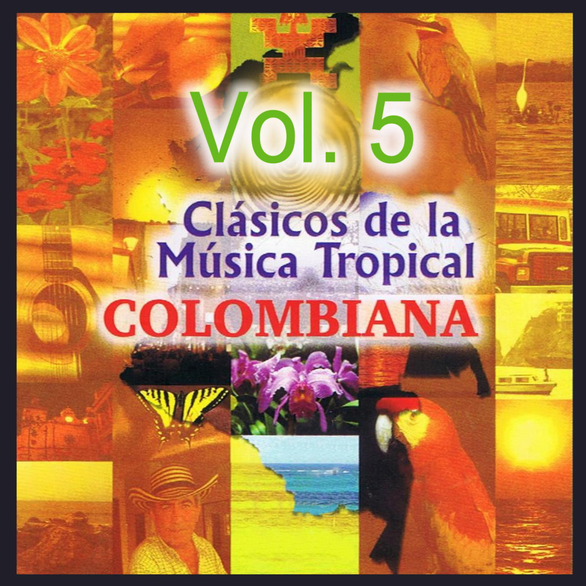 Постер альбома Clásicos de la Música Tropical Colombiana, Vol. 5