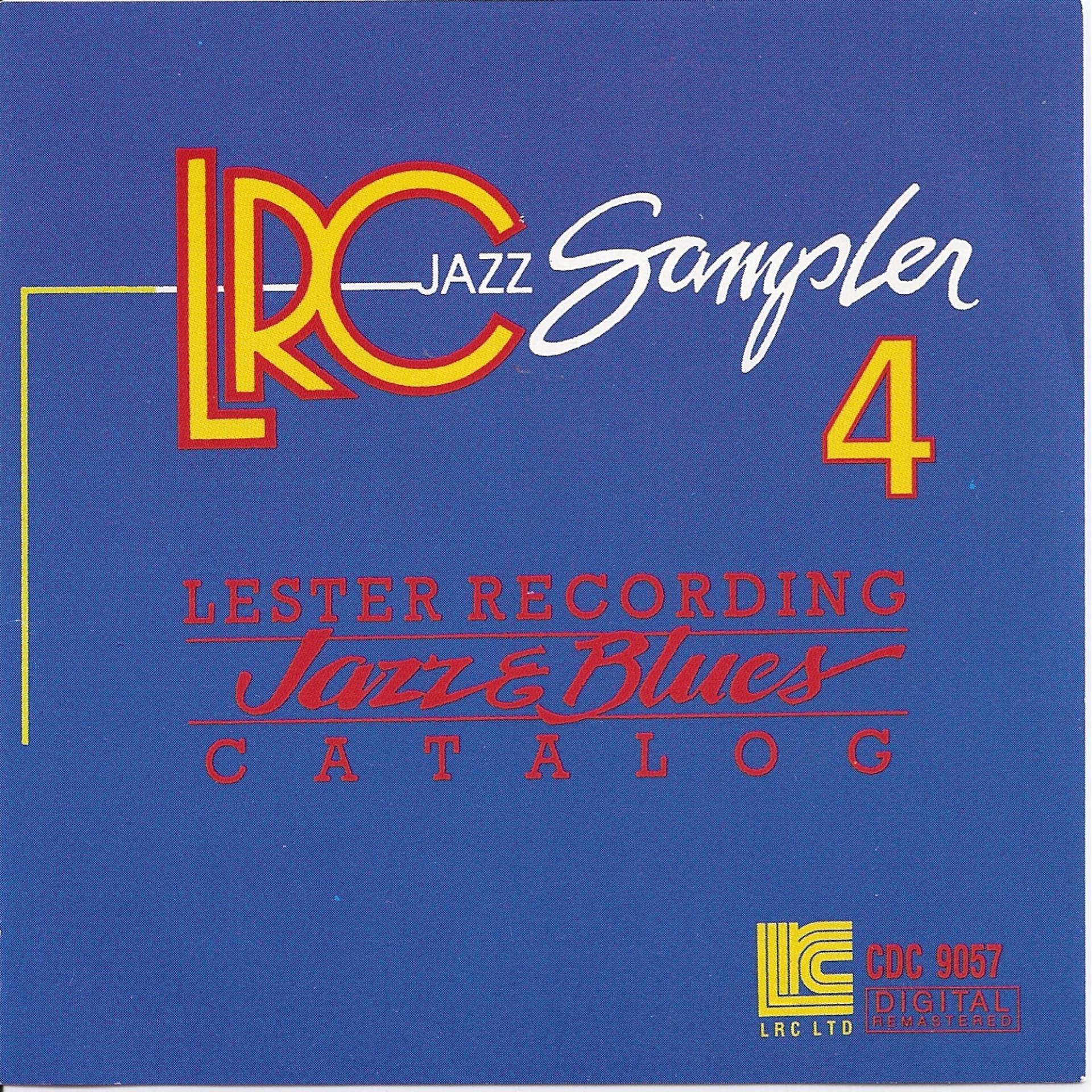 Постер альбома LRC Jazz Sampler : Volume 4 & 5