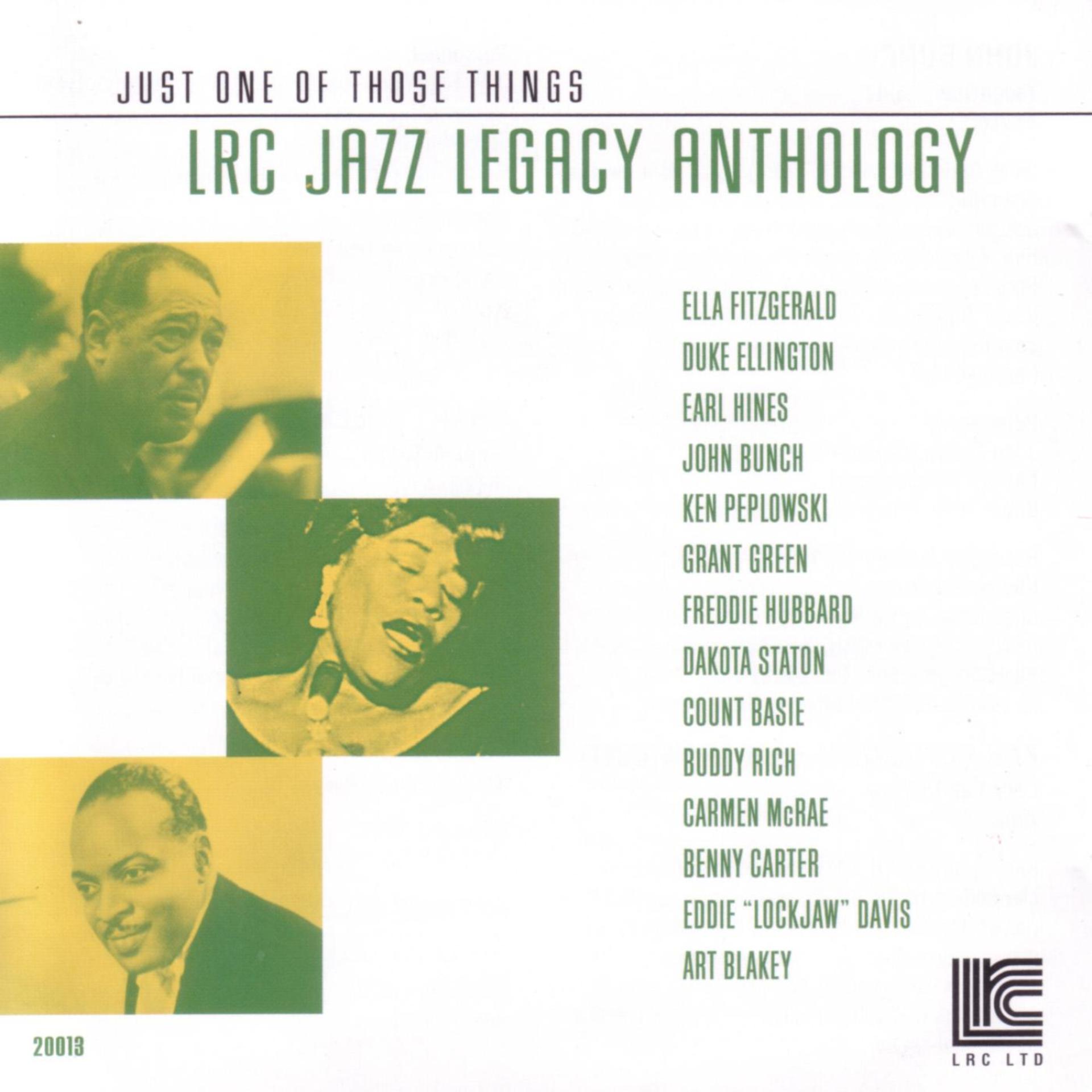 Постер альбома LRC Jazz Legacy Anthology: Just One Of Those Things