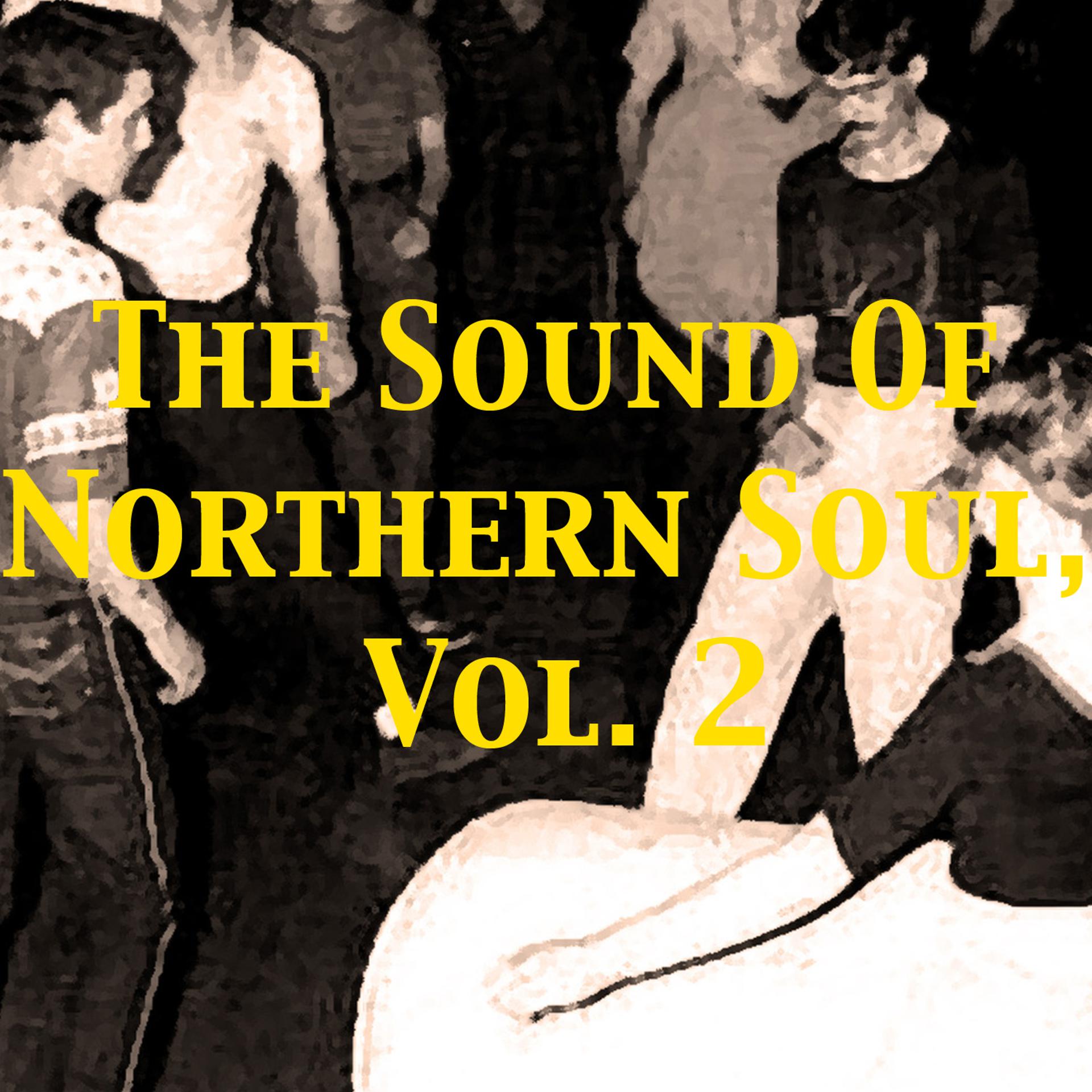 Постер альбома The Sound of Northern Soul, Vol. 2