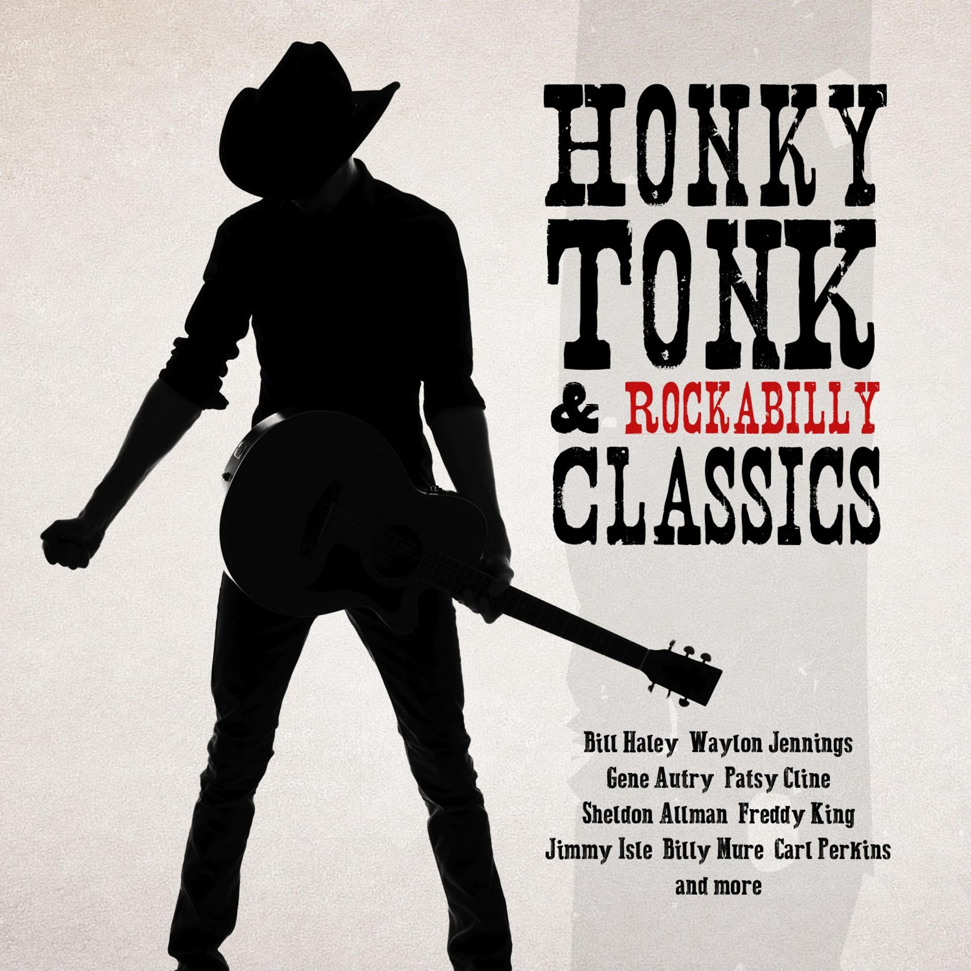 Постер альбома Honky Tonk & Rockabilly Classics