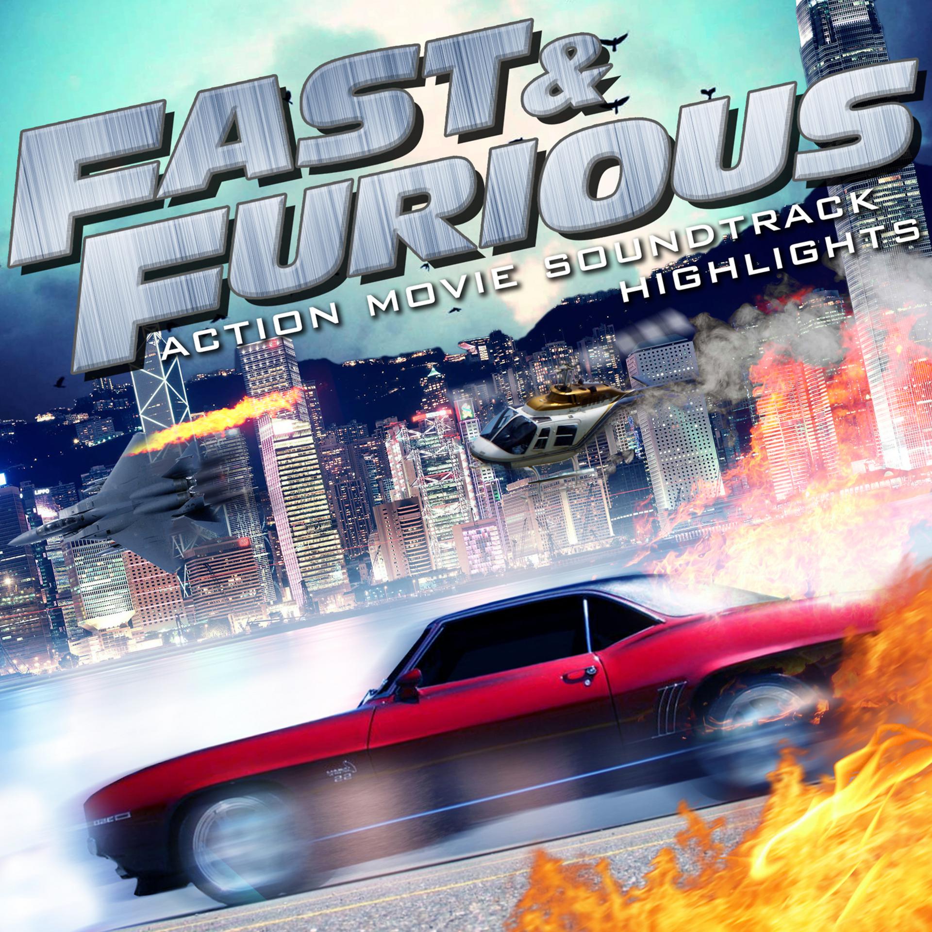 Постер альбома Fast & Furious: Action Movie Soundtrack Highlights