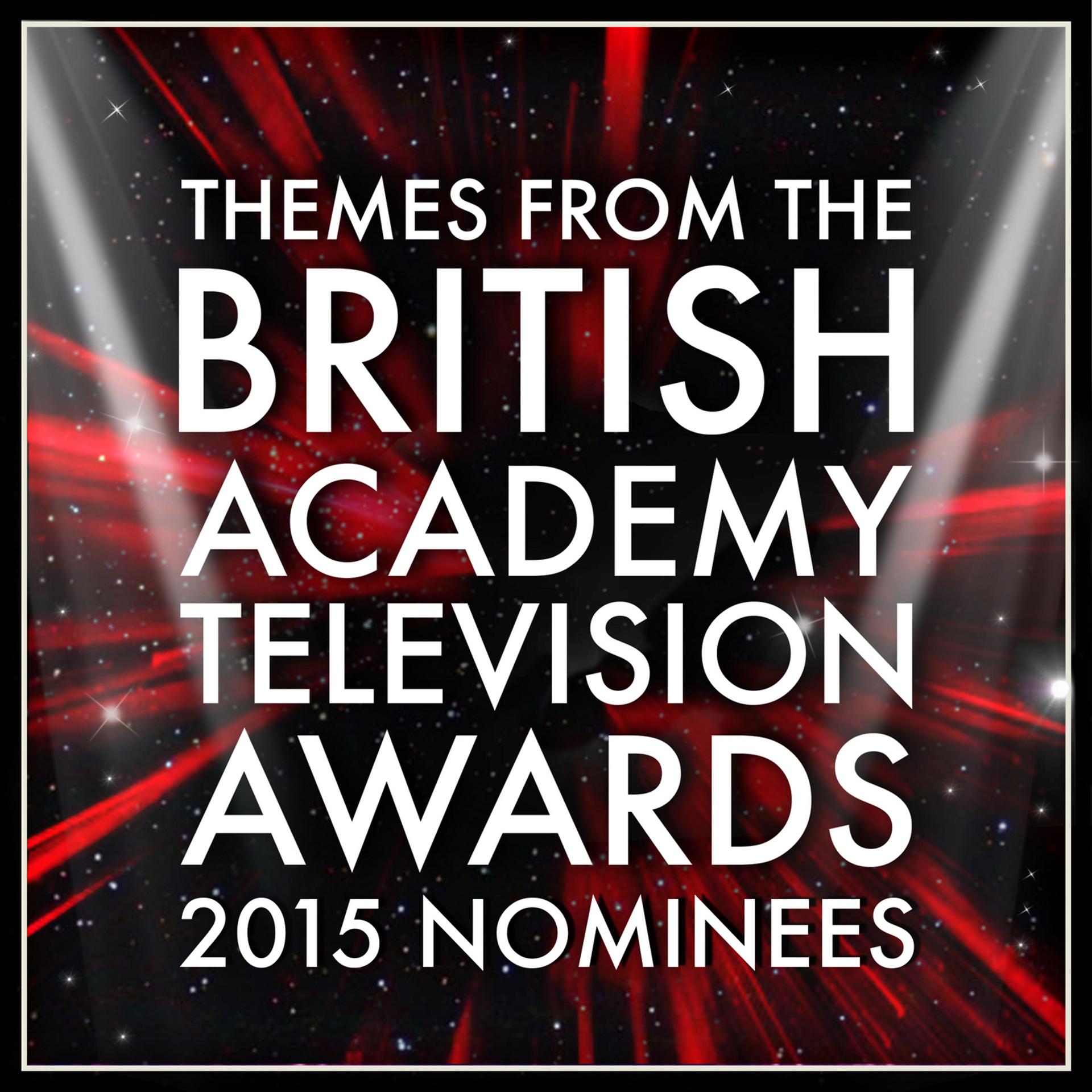 Постер альбома Themes from the British Academy Film and Television Awards 2015 Nominees