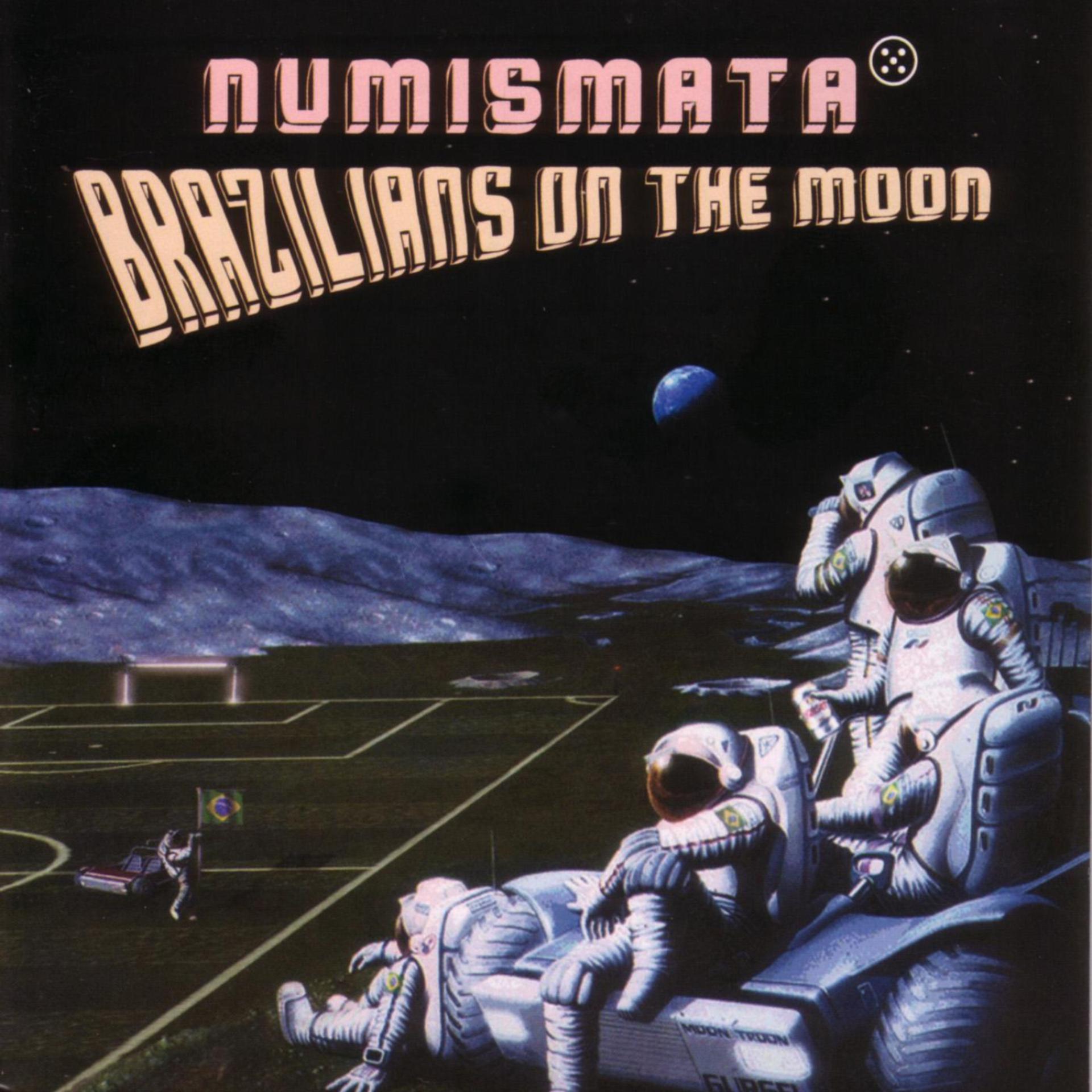 Постер альбома Brazilians On The Moon