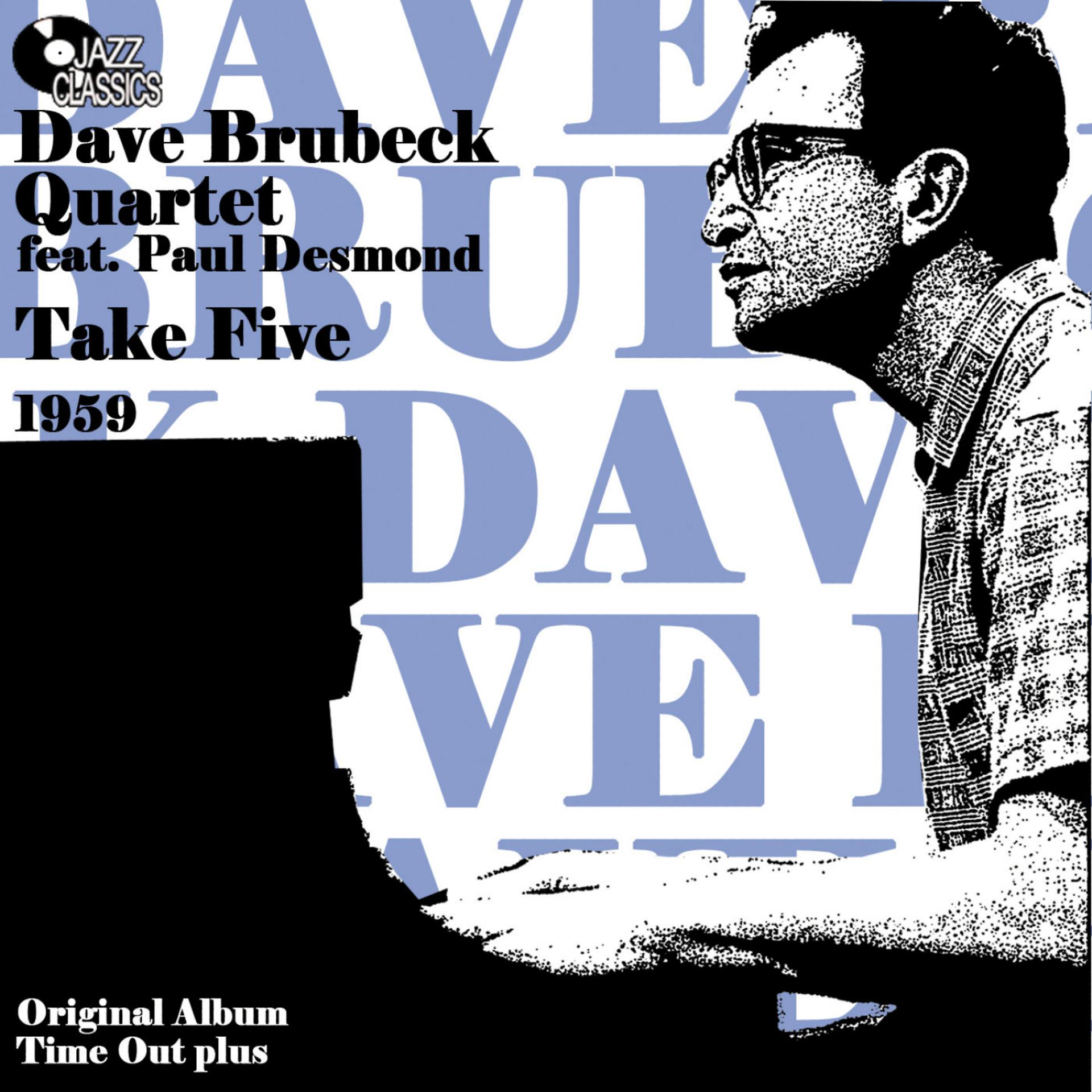 Постер к треку Paul Desmond, The Dave Brubeck Quartet - Take Five