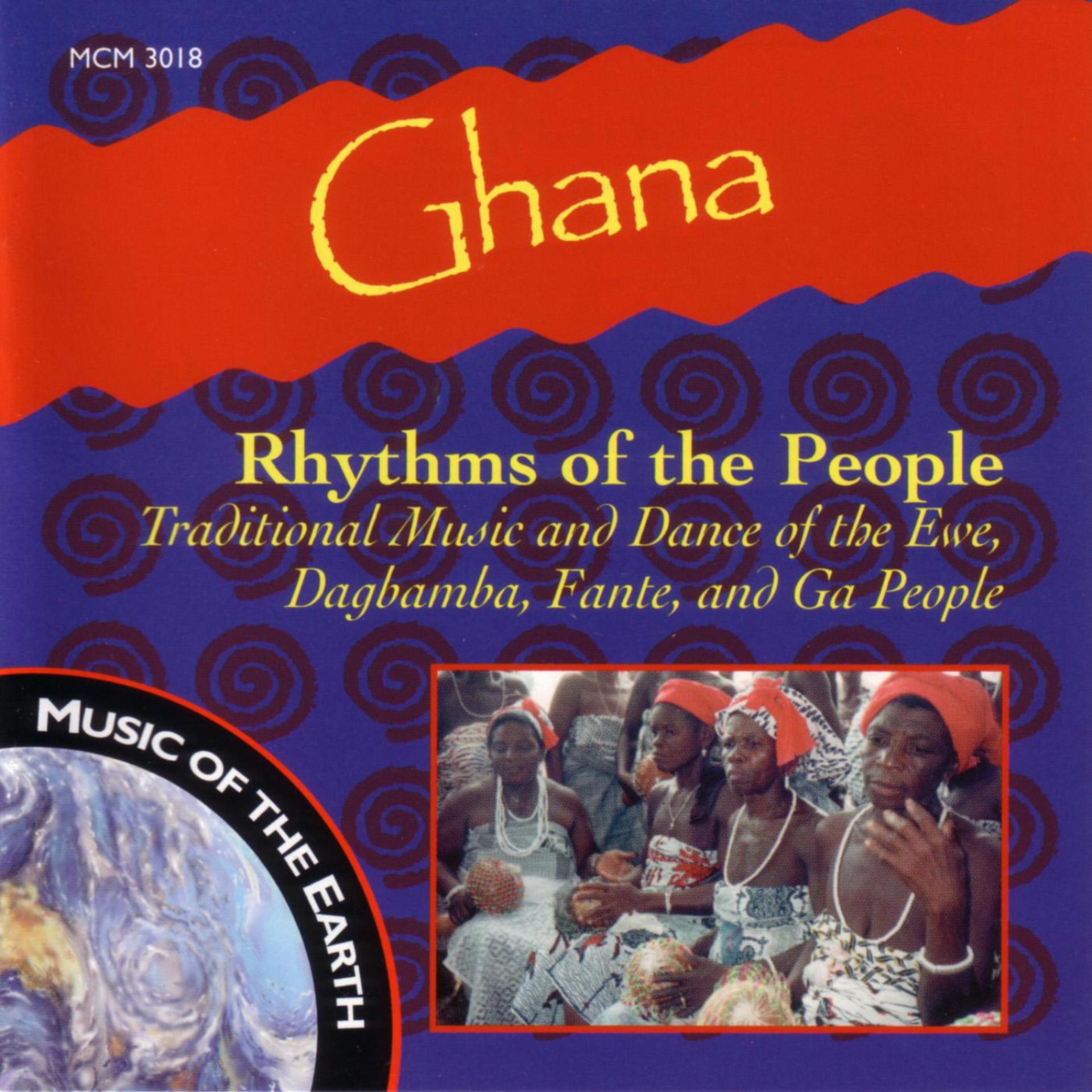 Постер альбома Ghana - Rhythms Of The People