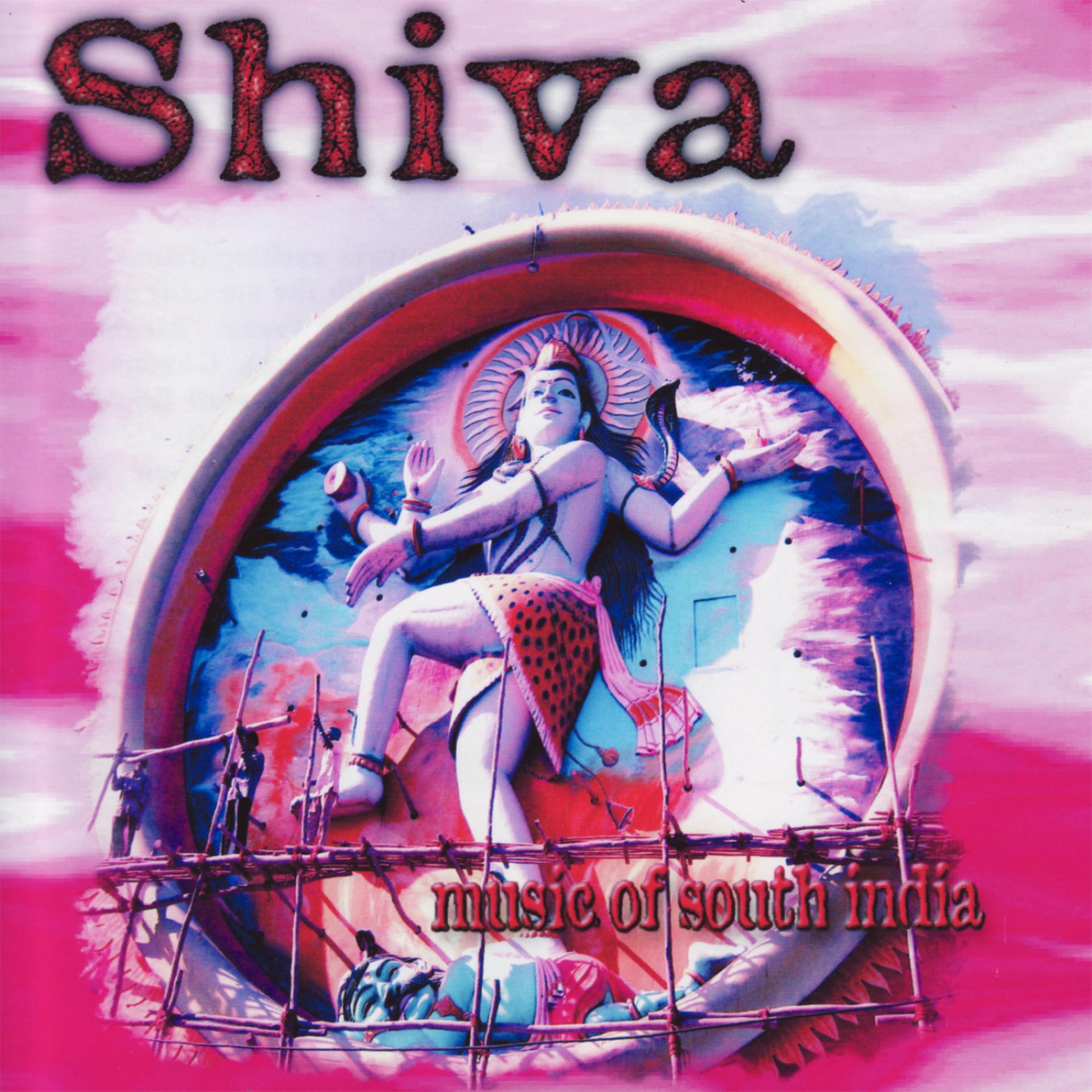 Постер альбома Shiva   Music of South India