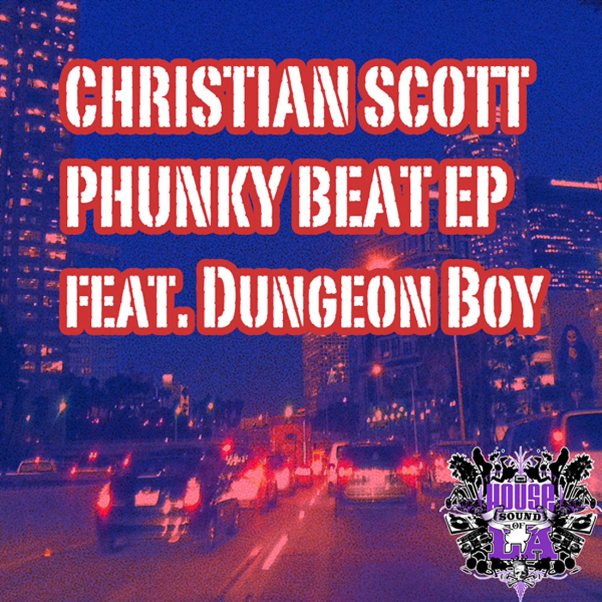 Постер к треку Dungeon Boy, Christian Scott - Put On The Phunky Beat (Christian Scott Mix)