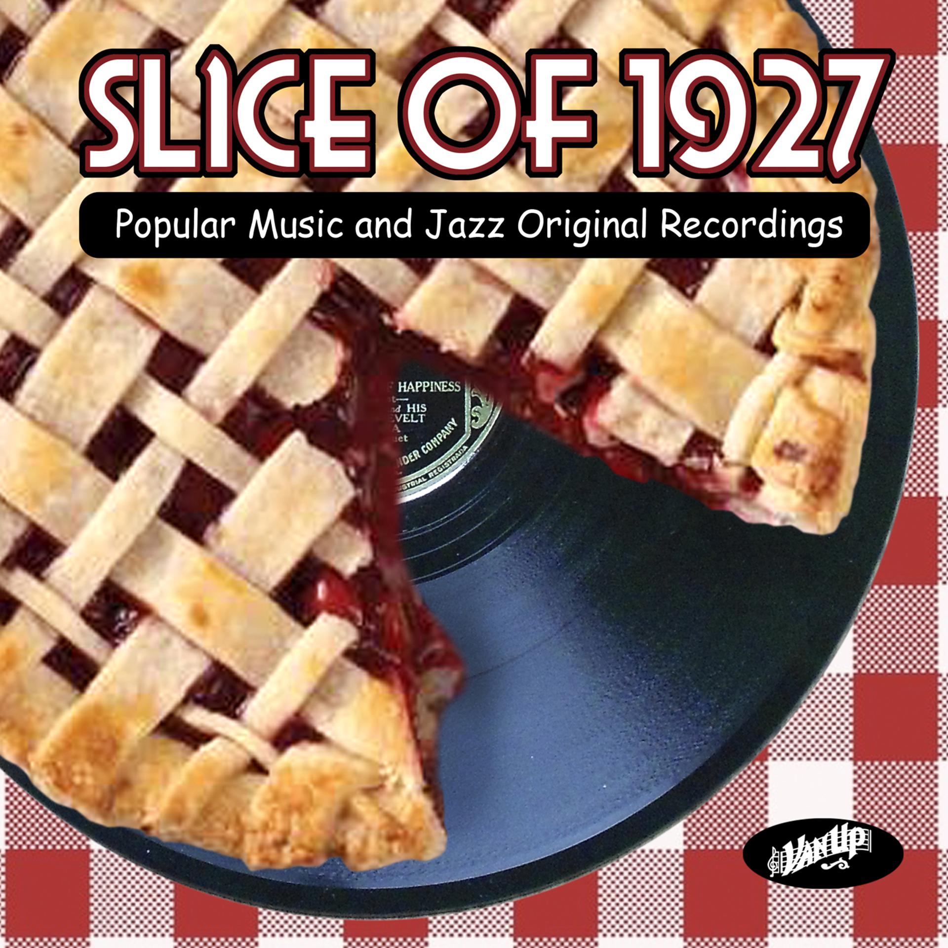 Постер альбома Slice of 1927