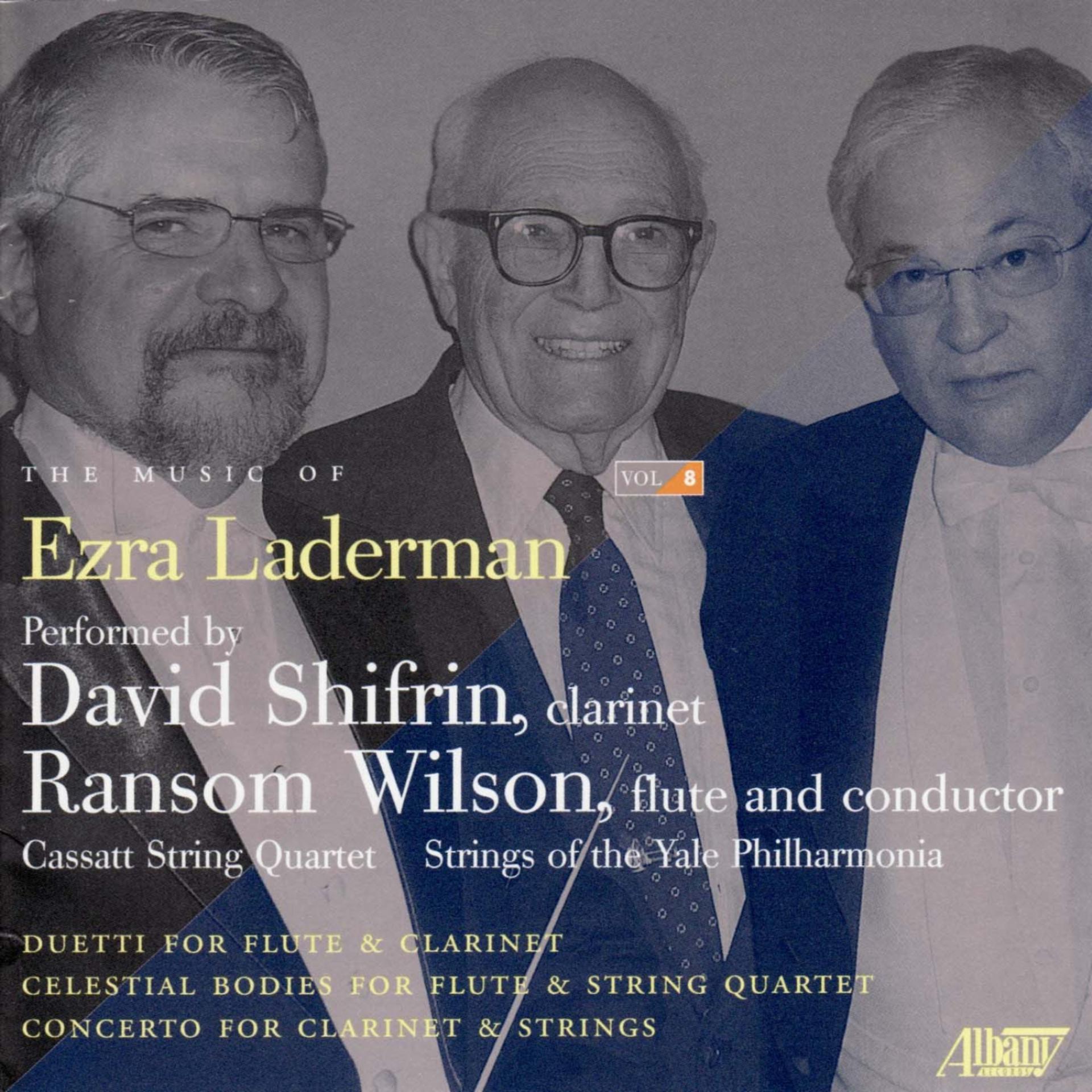 Постер альбома The Music Of Ezra Laderman, Vol. 8