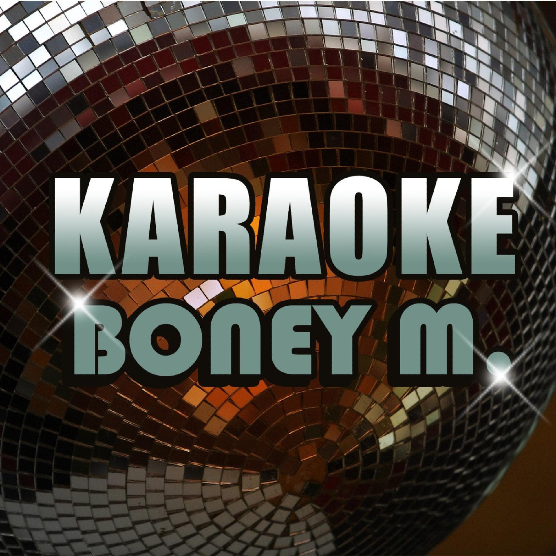 Постер альбома Karaoke: Bony M.
