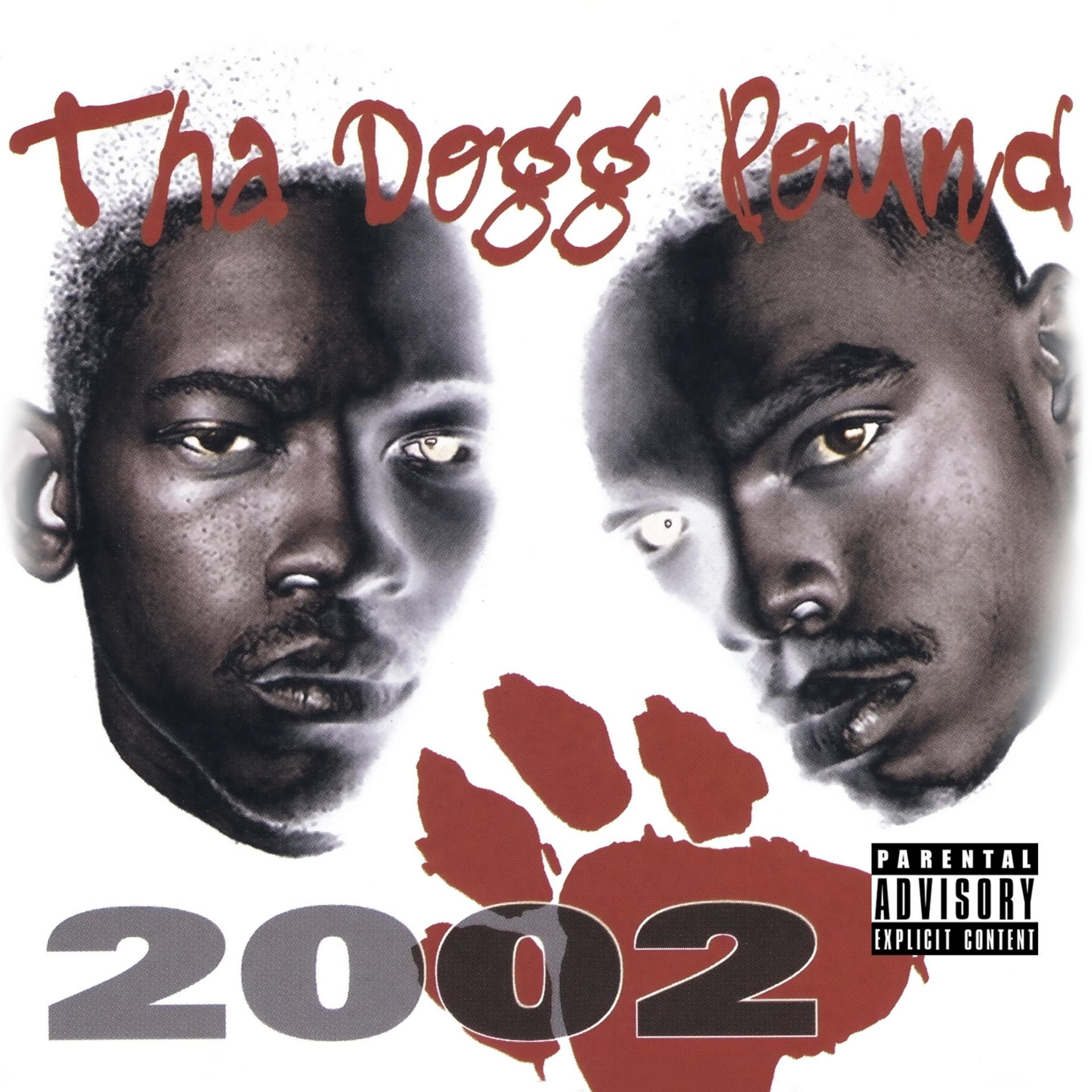 Постер альбома Tha Dogg Pound 2002 (Digitally Remastered)