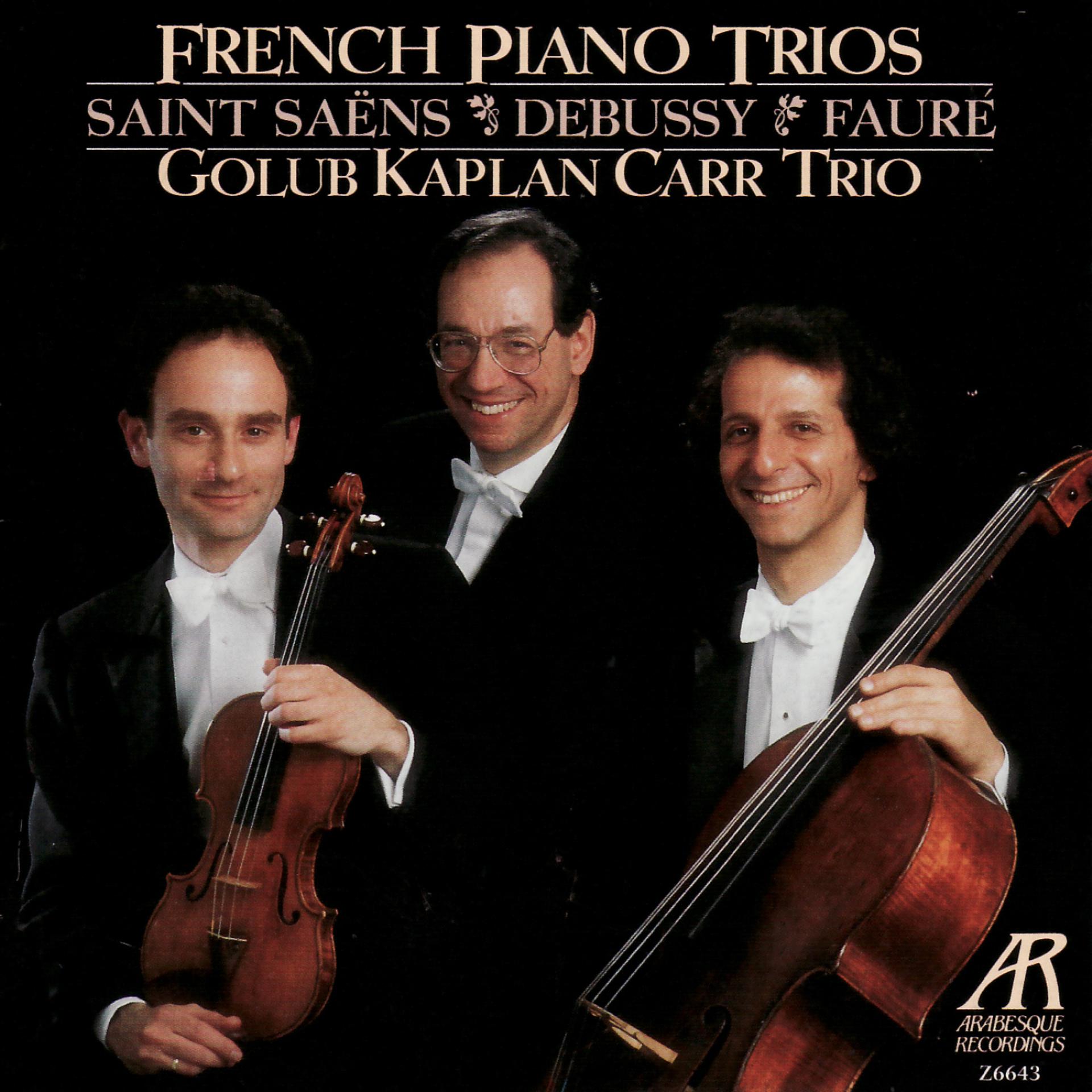Постер альбома French Piano Trios - Golub Kaplan Carr Trio Performs Saint-Saëns, Debussy & Fauré