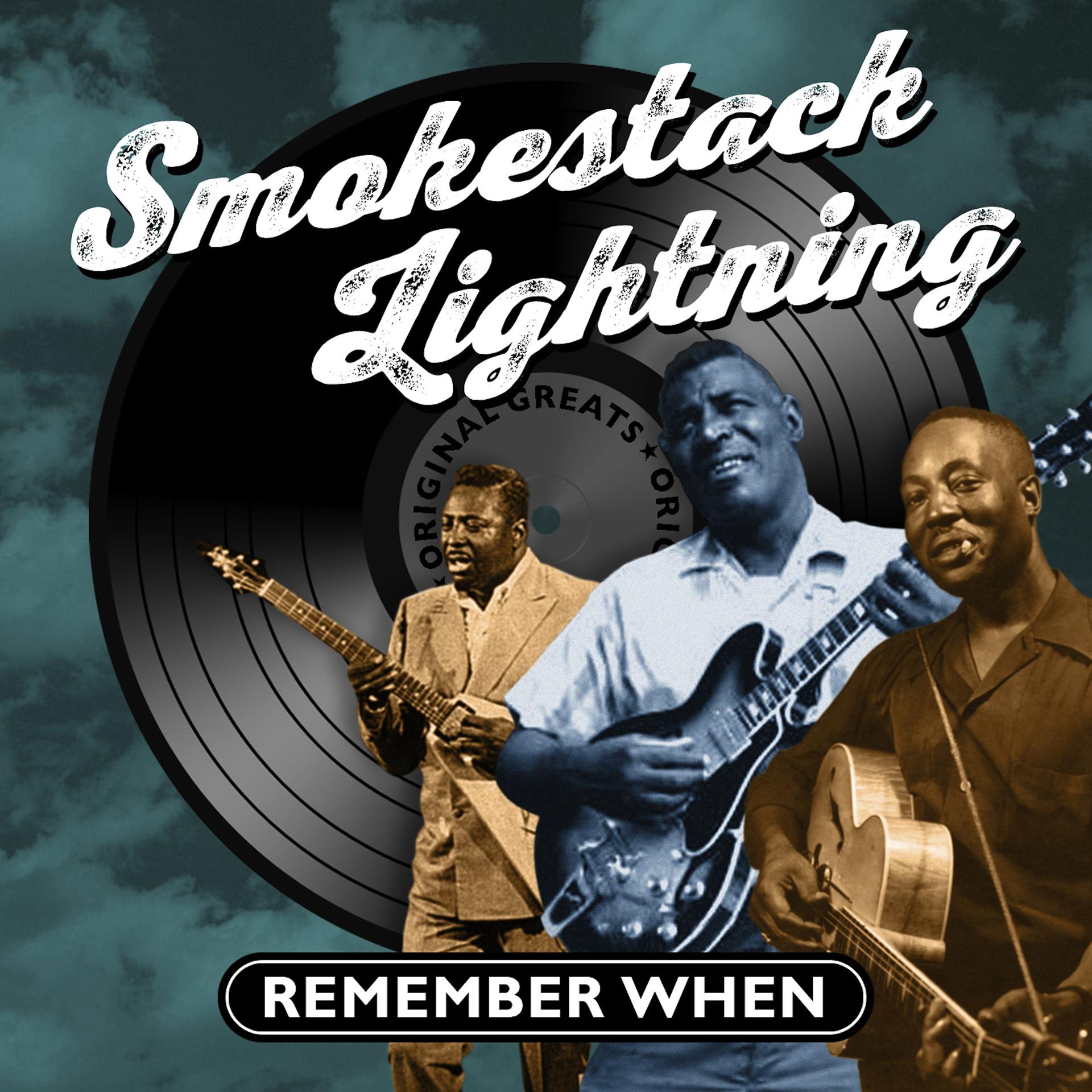 Постер альбома Smokestack Lightning