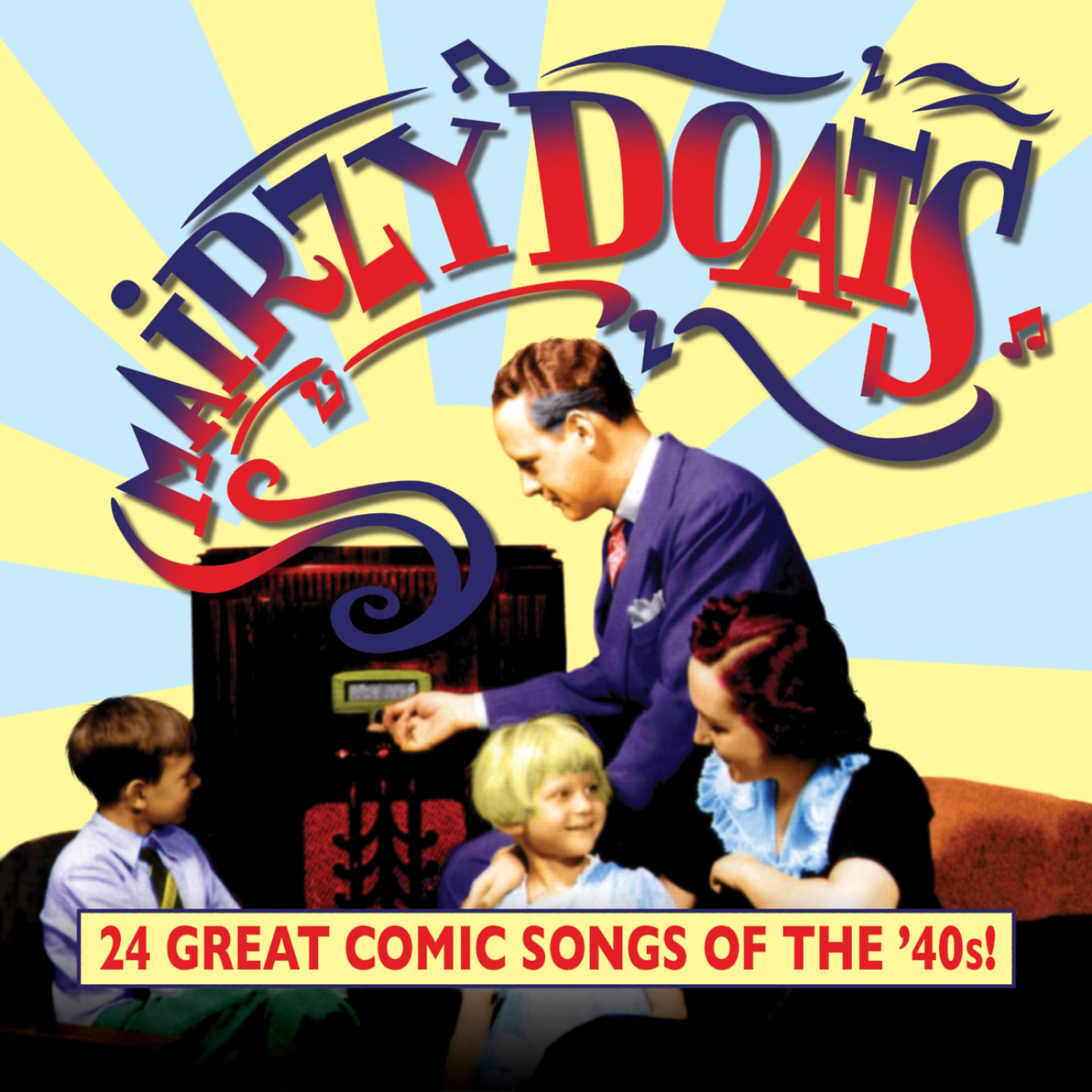 Постер альбома Mairzy Doats: 24 Great Comic Songs