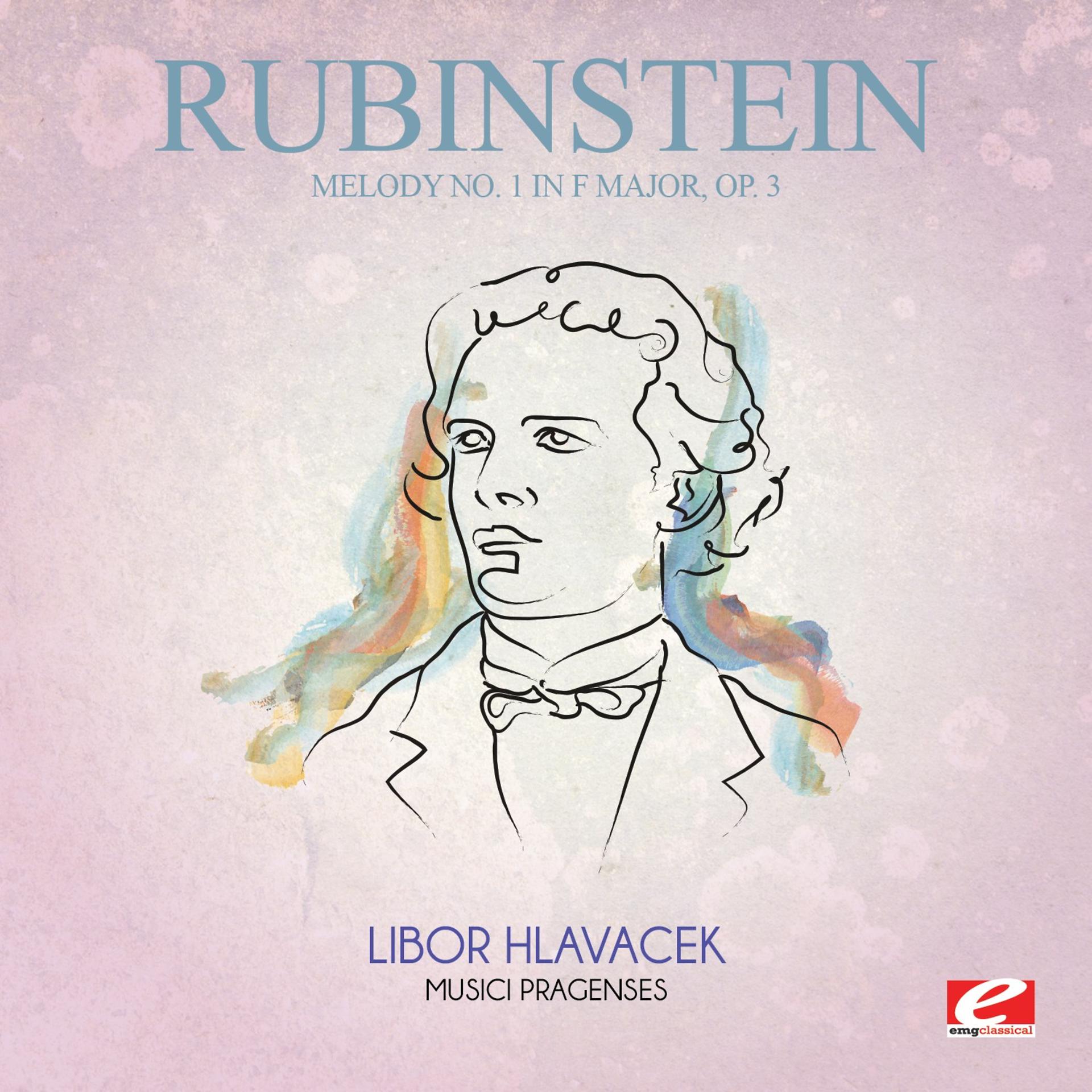 Постер альбома Rubinstein: Melody No. 1 in F Major, Op. 3 (Digitally Remastered)