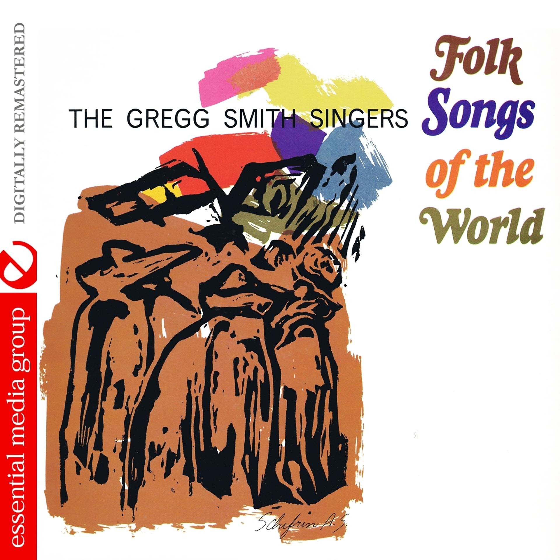 Постер альбома Folk Songs Of The World (Digitally Remastered)