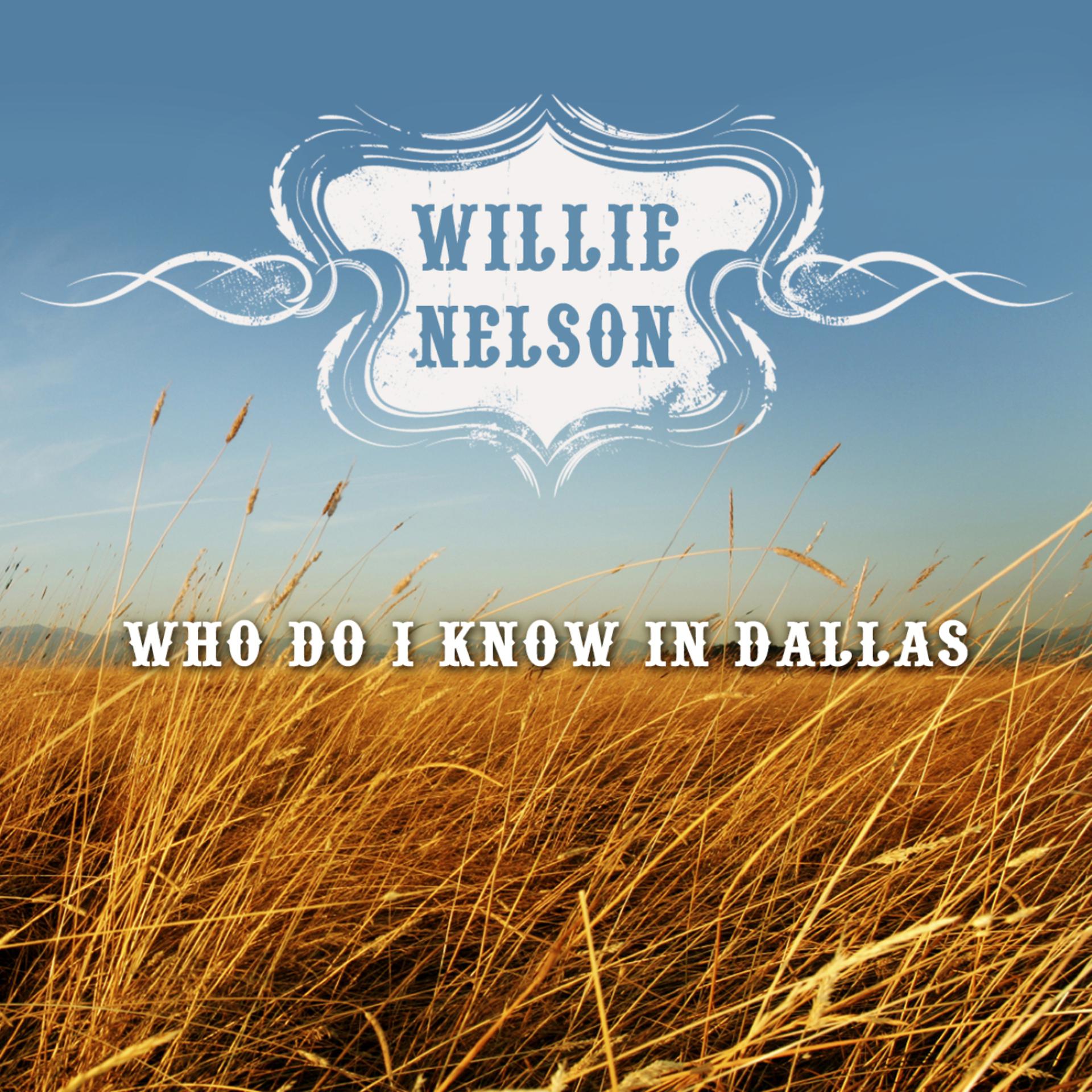 Постер альбома Who Do I Know in Dallas
