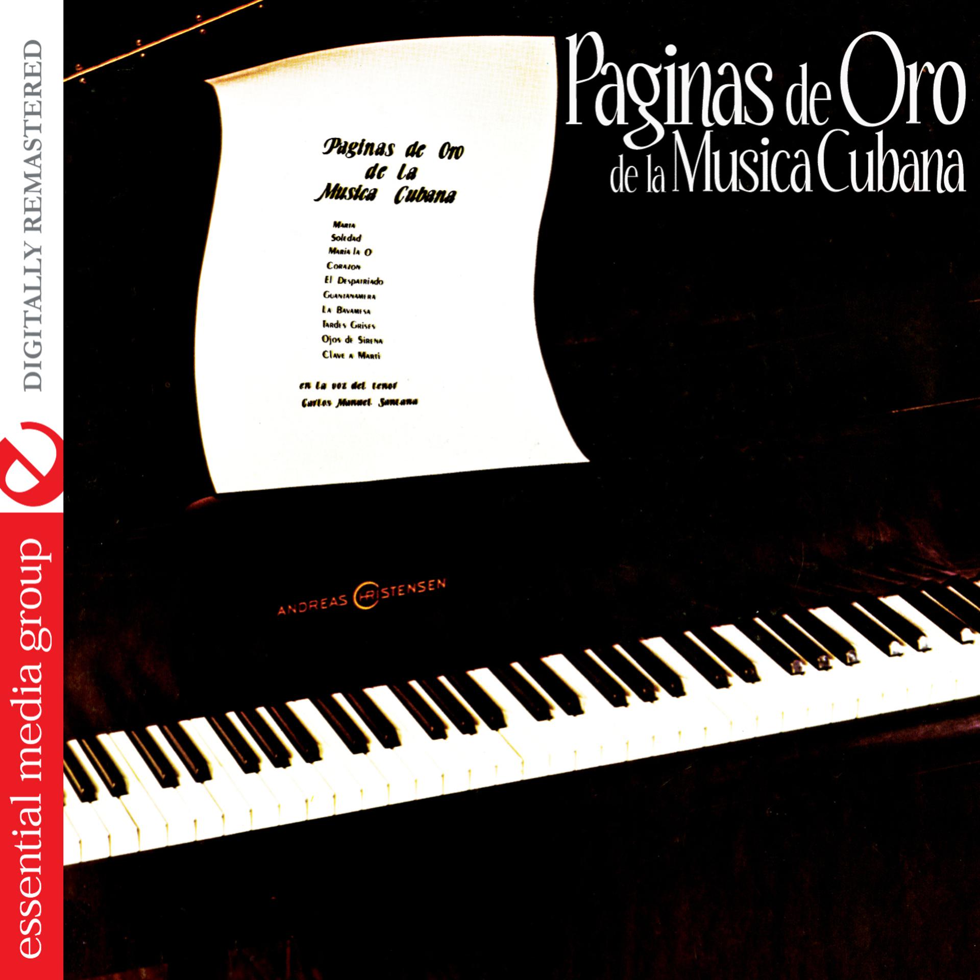Постер альбома Paginas de Oro de la Musica Cubana (Digitally Remastered)