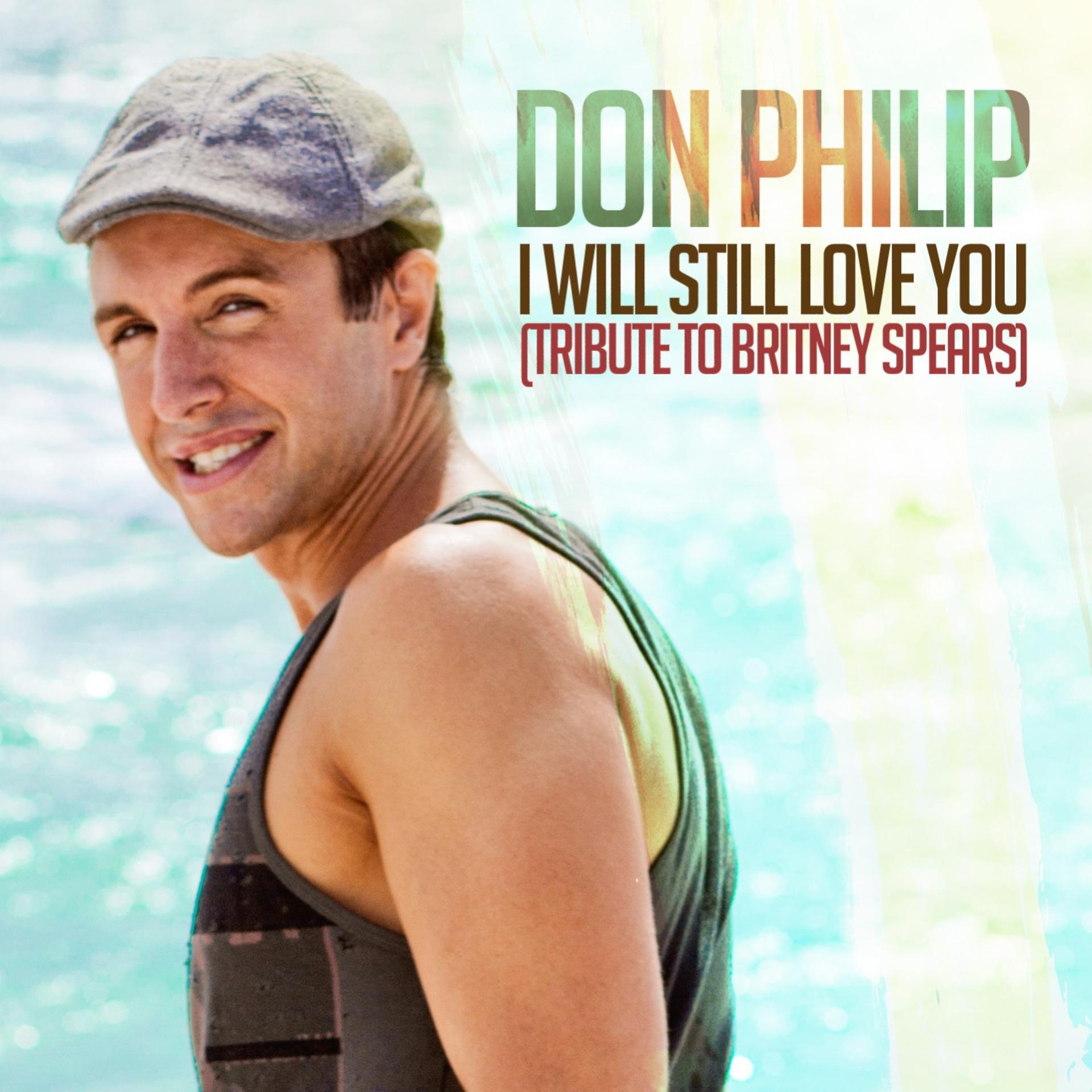 Постер альбома I Will Still Love You (Tribute to Britney Spears)