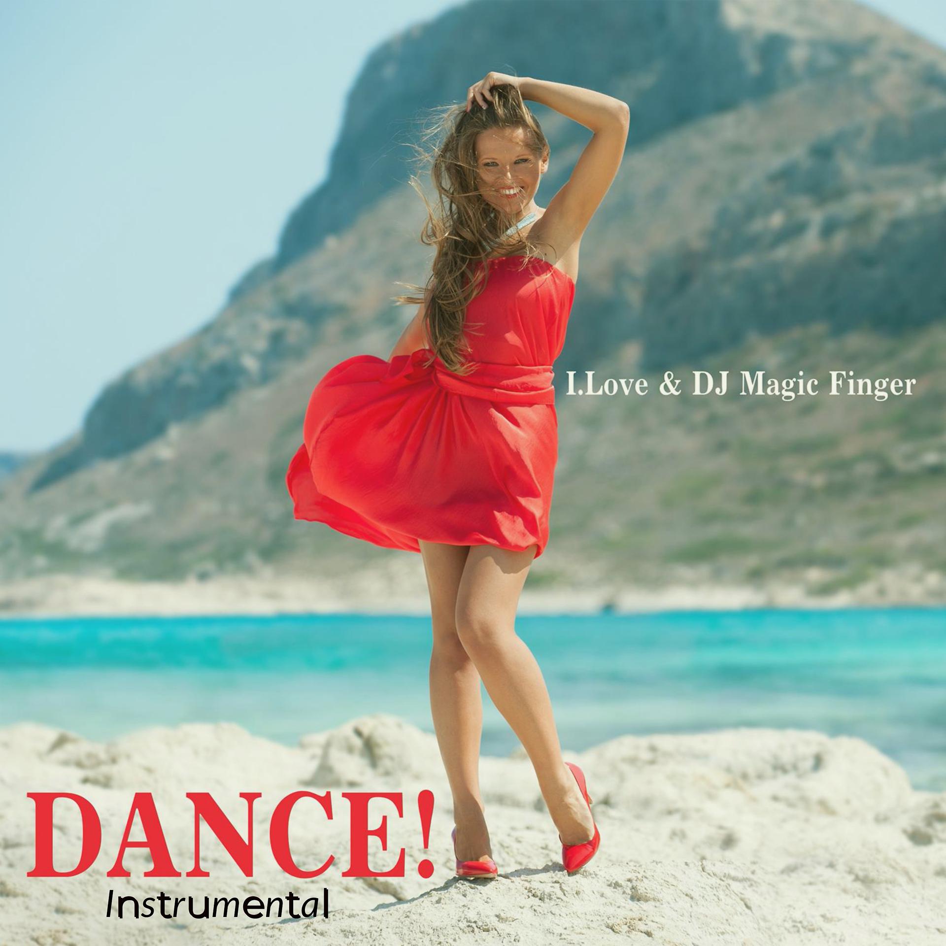 Постер альбома Dance! (Instrumental)